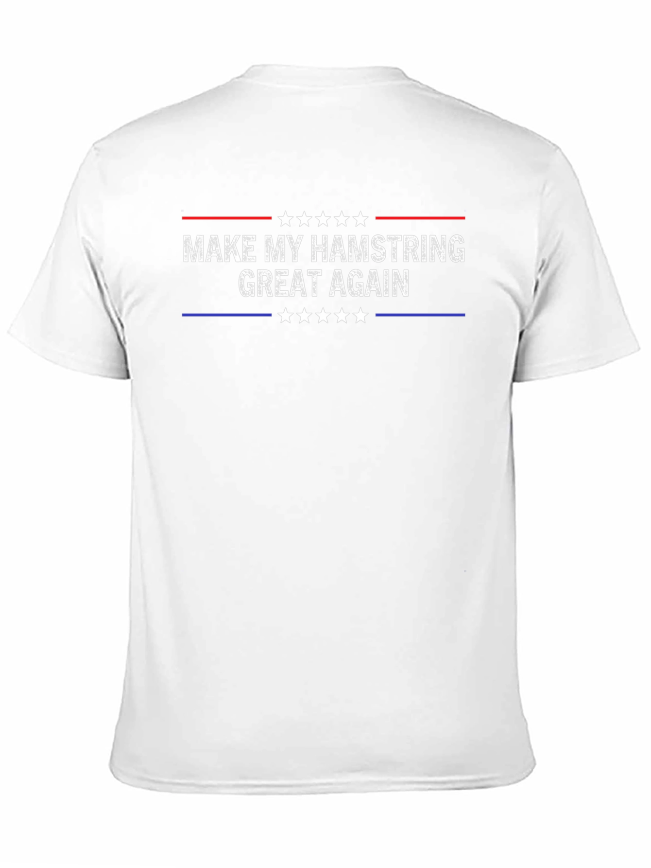 Make My Hamstring Great Again T-Shirt