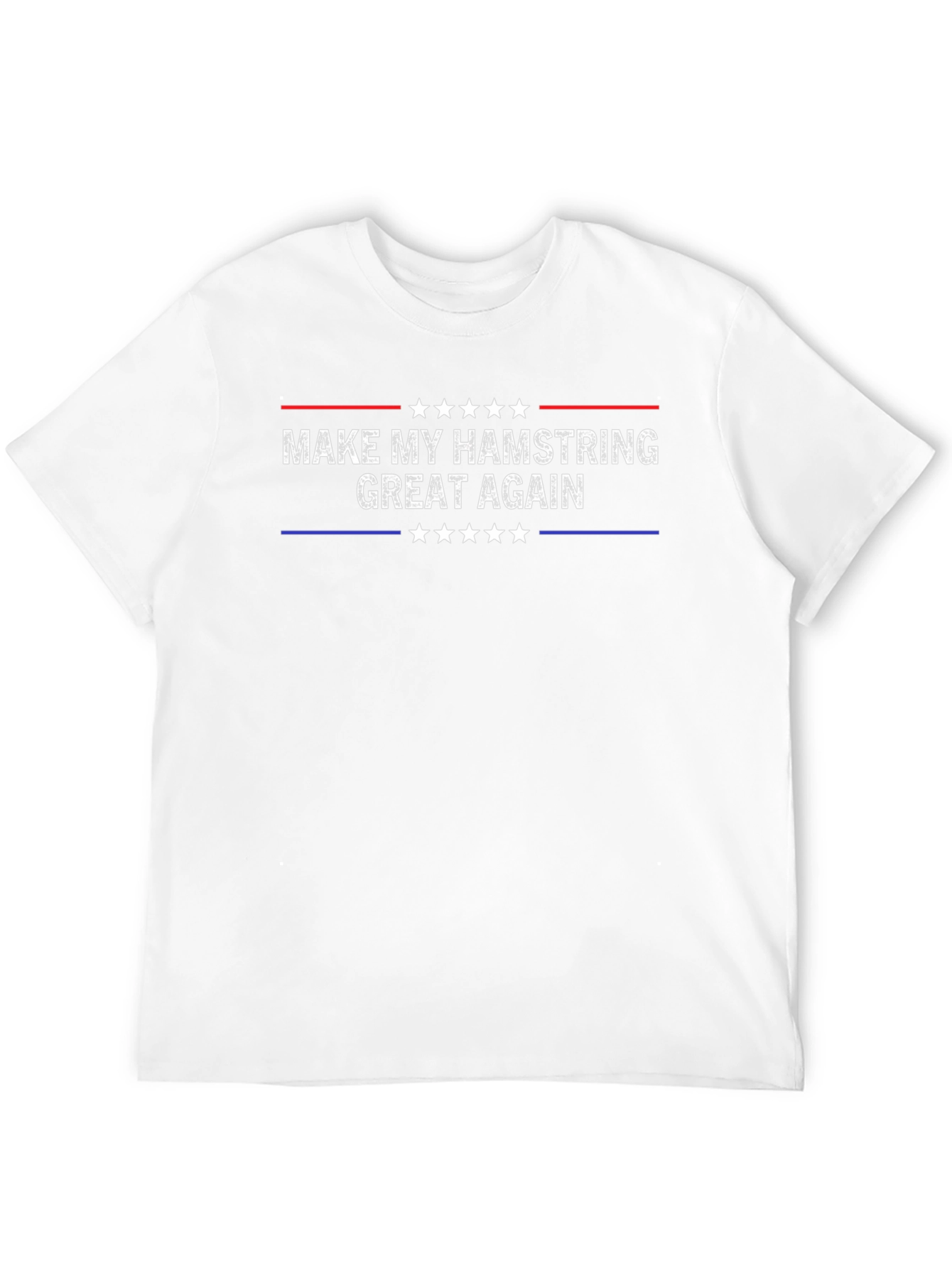 Make My Hamstring Great Again T-Shirt