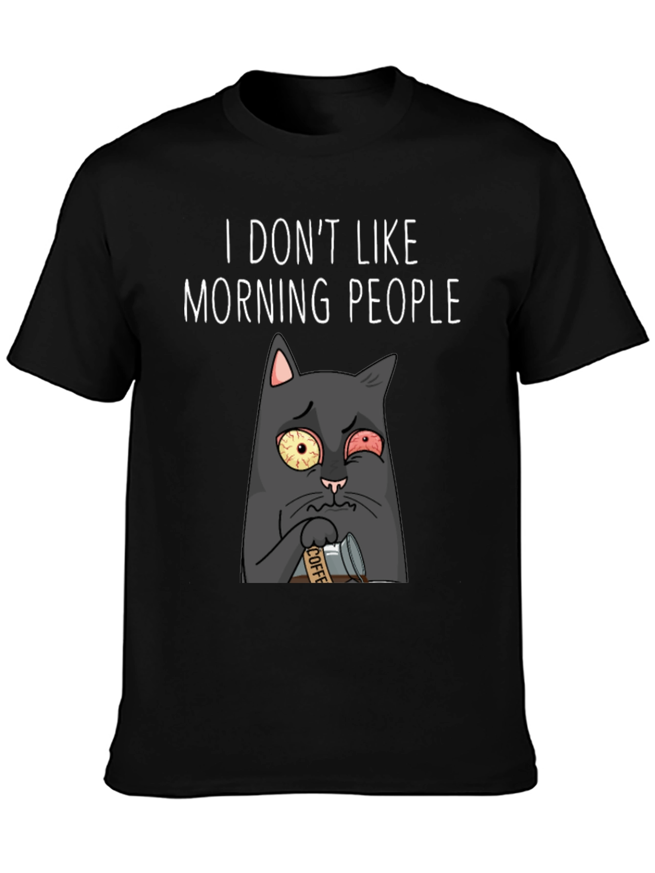 I Dont Like Morning People Black T-Shirt