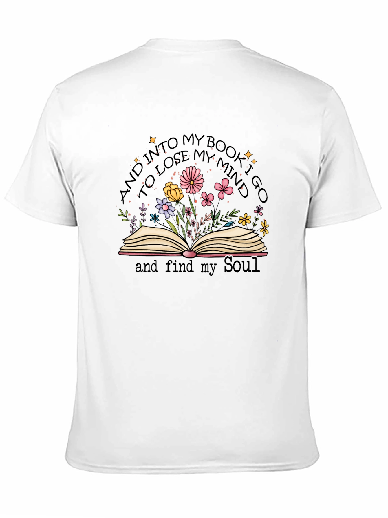 Book Lovers T-Shirt - Find Your Soul