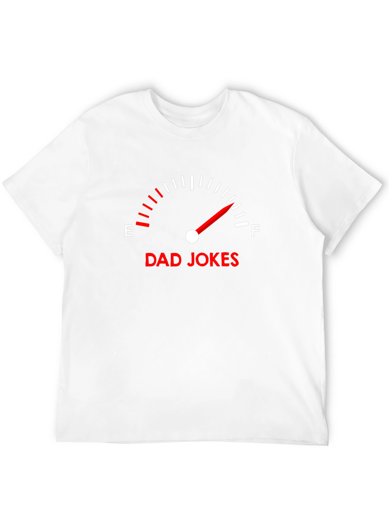 Dad Jokes Full Tank Humor T-Shirt