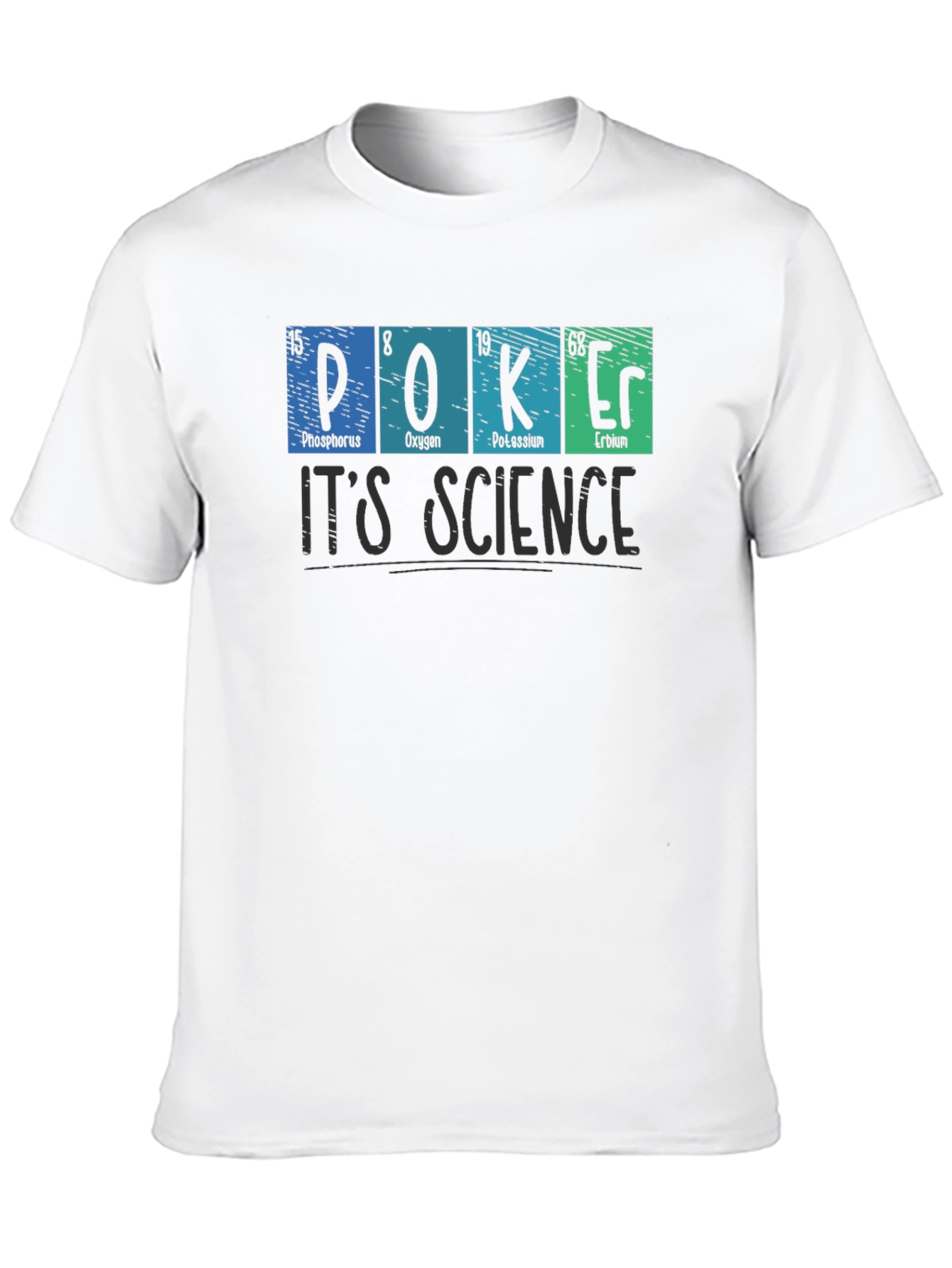 Poker is Science Graphic T-Shirt