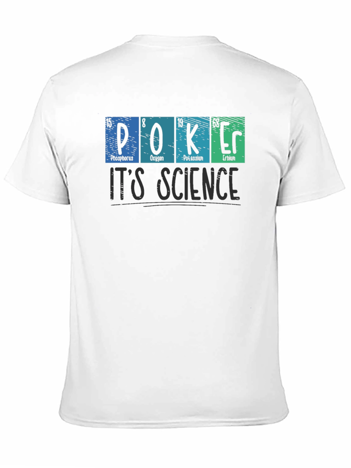 Poker is Science Graphic T-Shirt