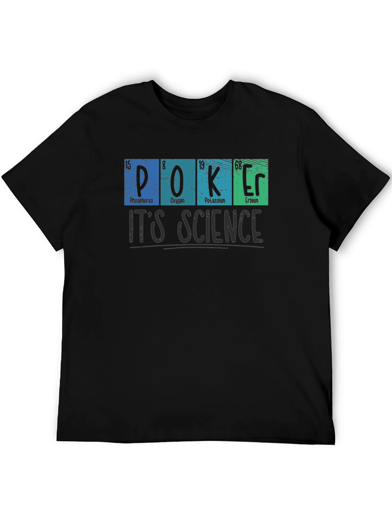 Poker is Science Graphic T-Shirt
