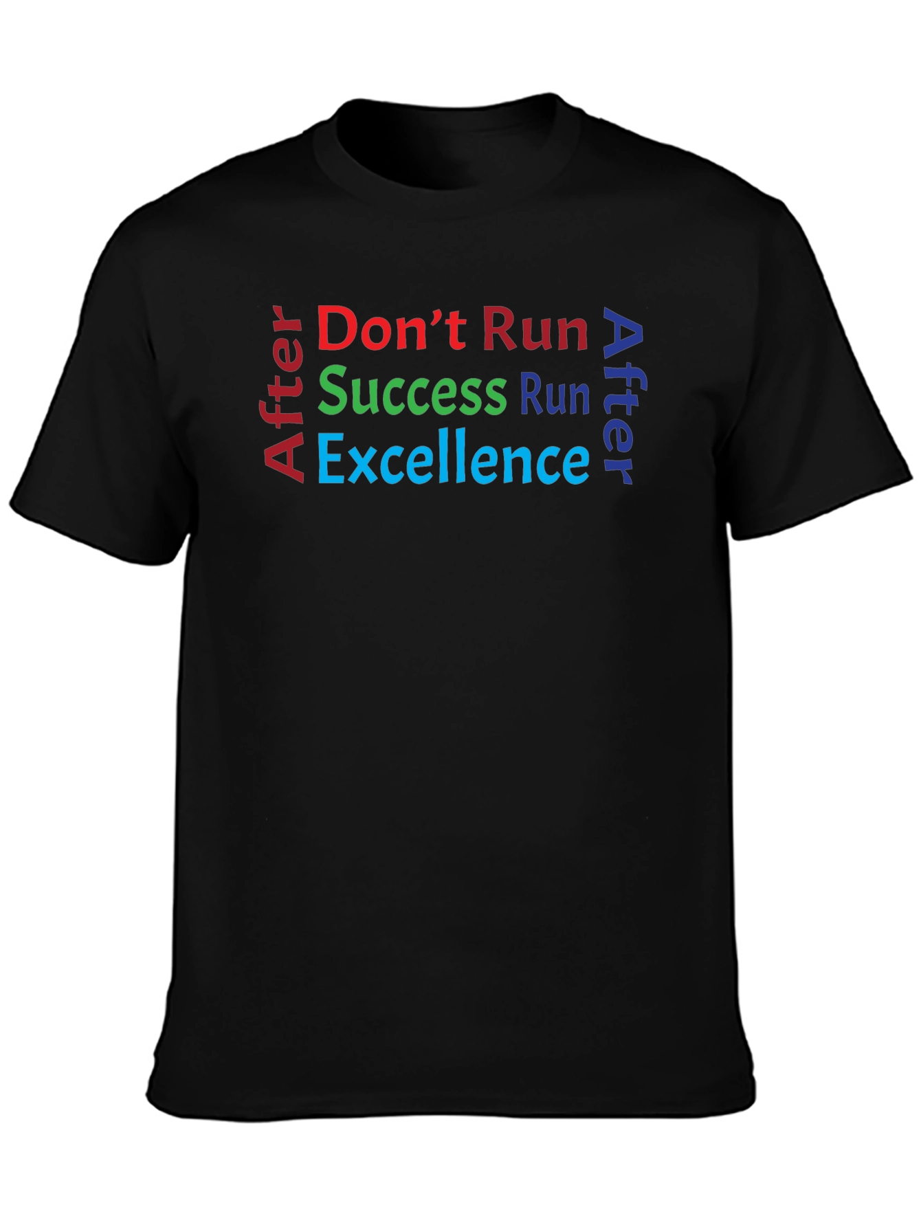 Success and Excellence Graphic Tee