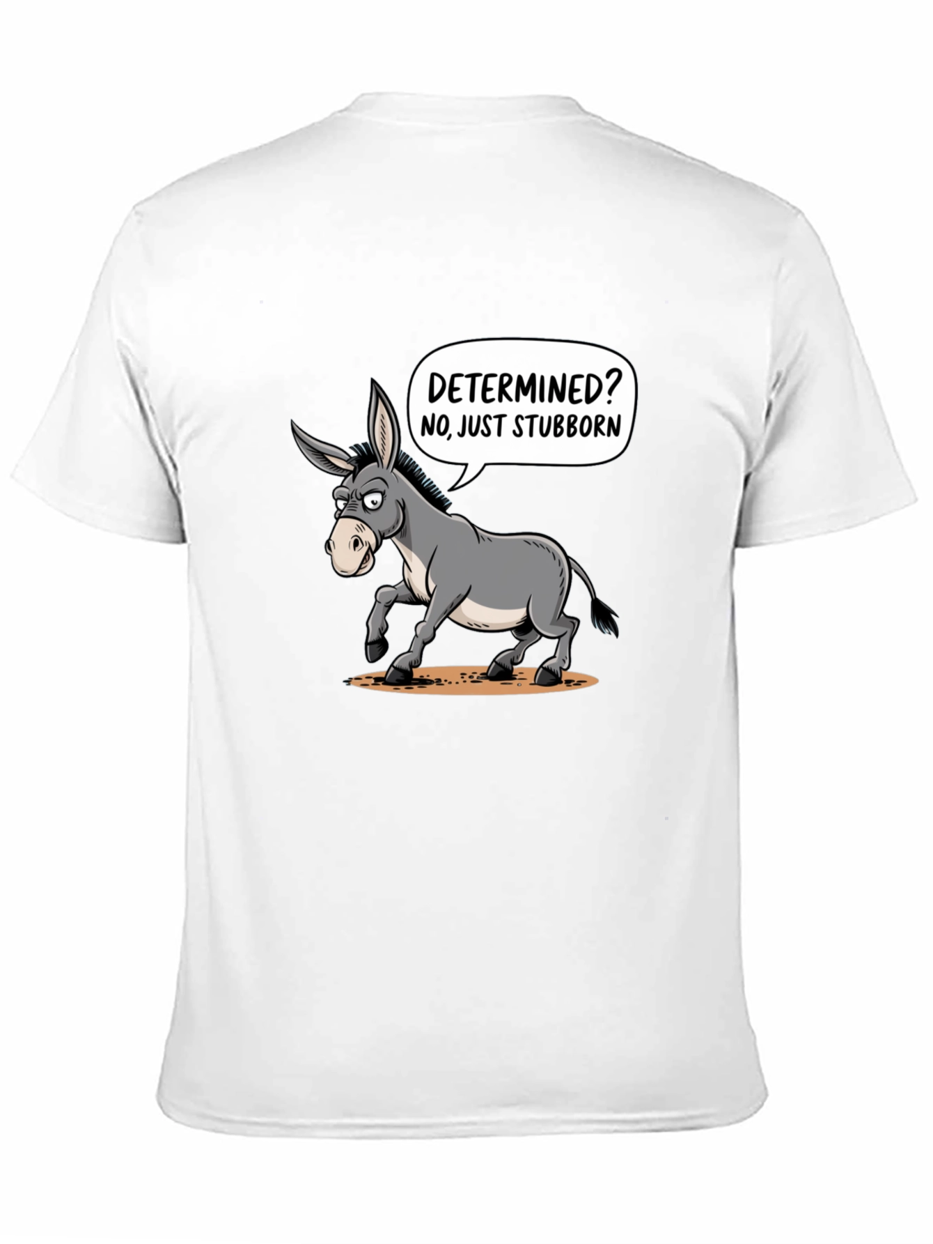 Stubborn Donkey Graphic T-Shirt