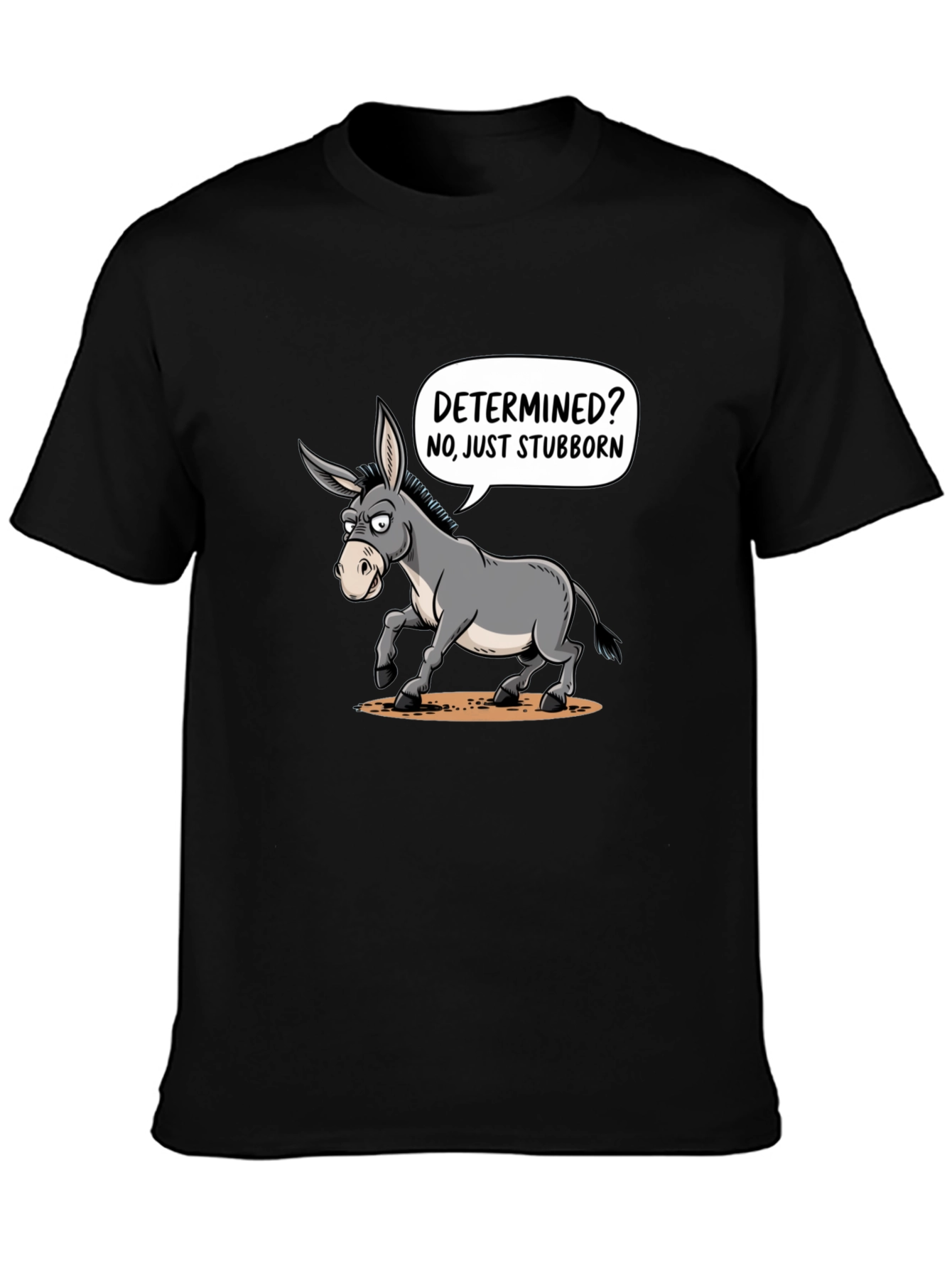 Stubborn Donkey Graphic T-Shirt