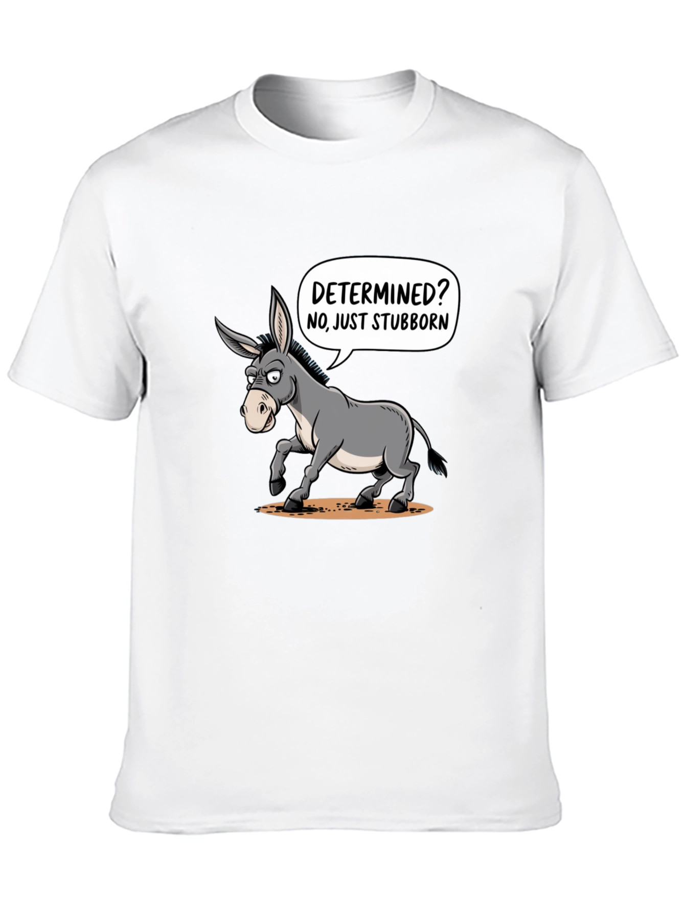 Stubborn Donkey Graphic T-Shirt