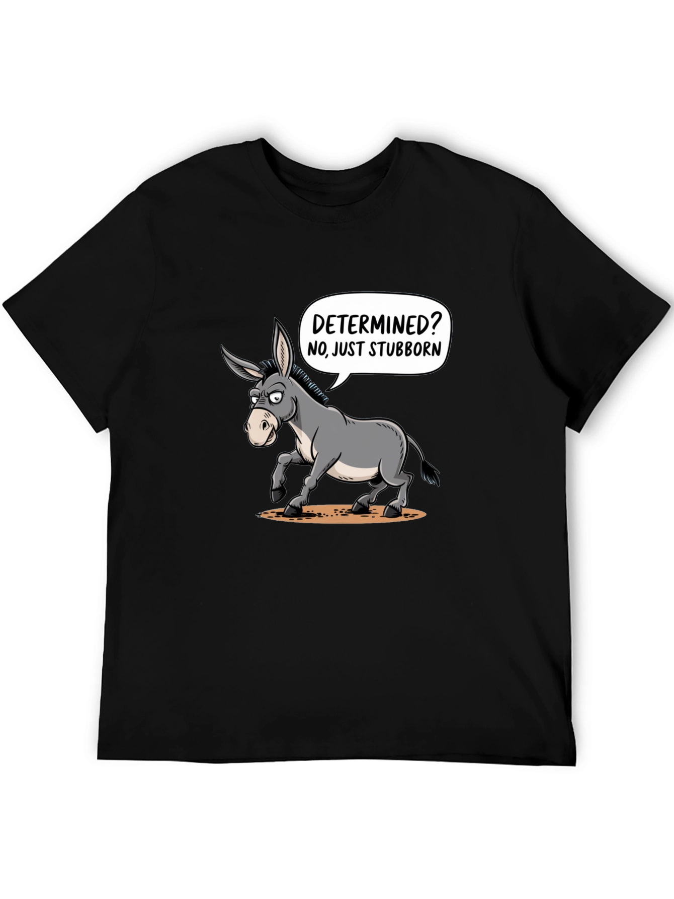 Stubborn Donkey Graphic T-Shirt
