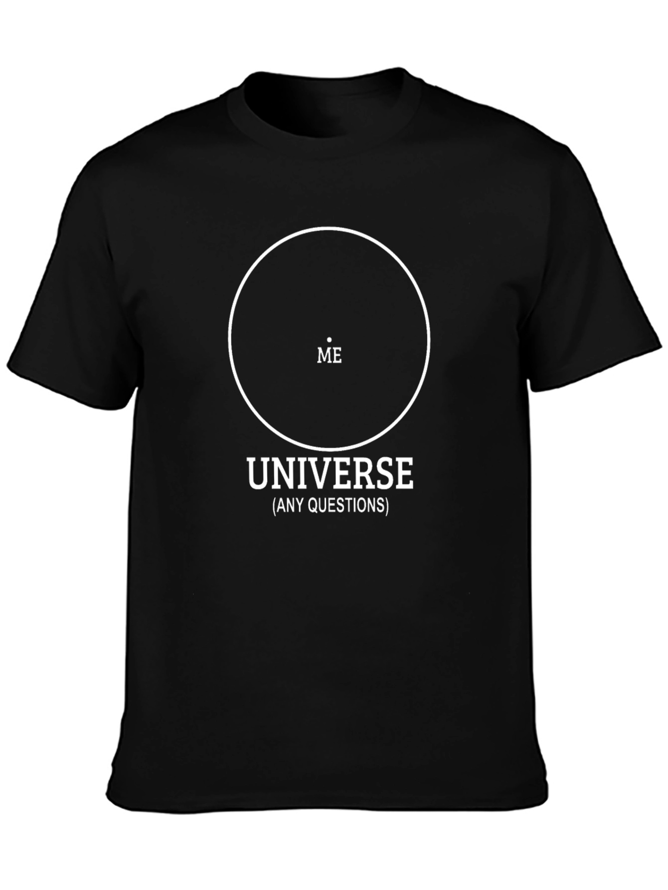 Universe T-Shirt: All About Me! Funny Graphic Tee