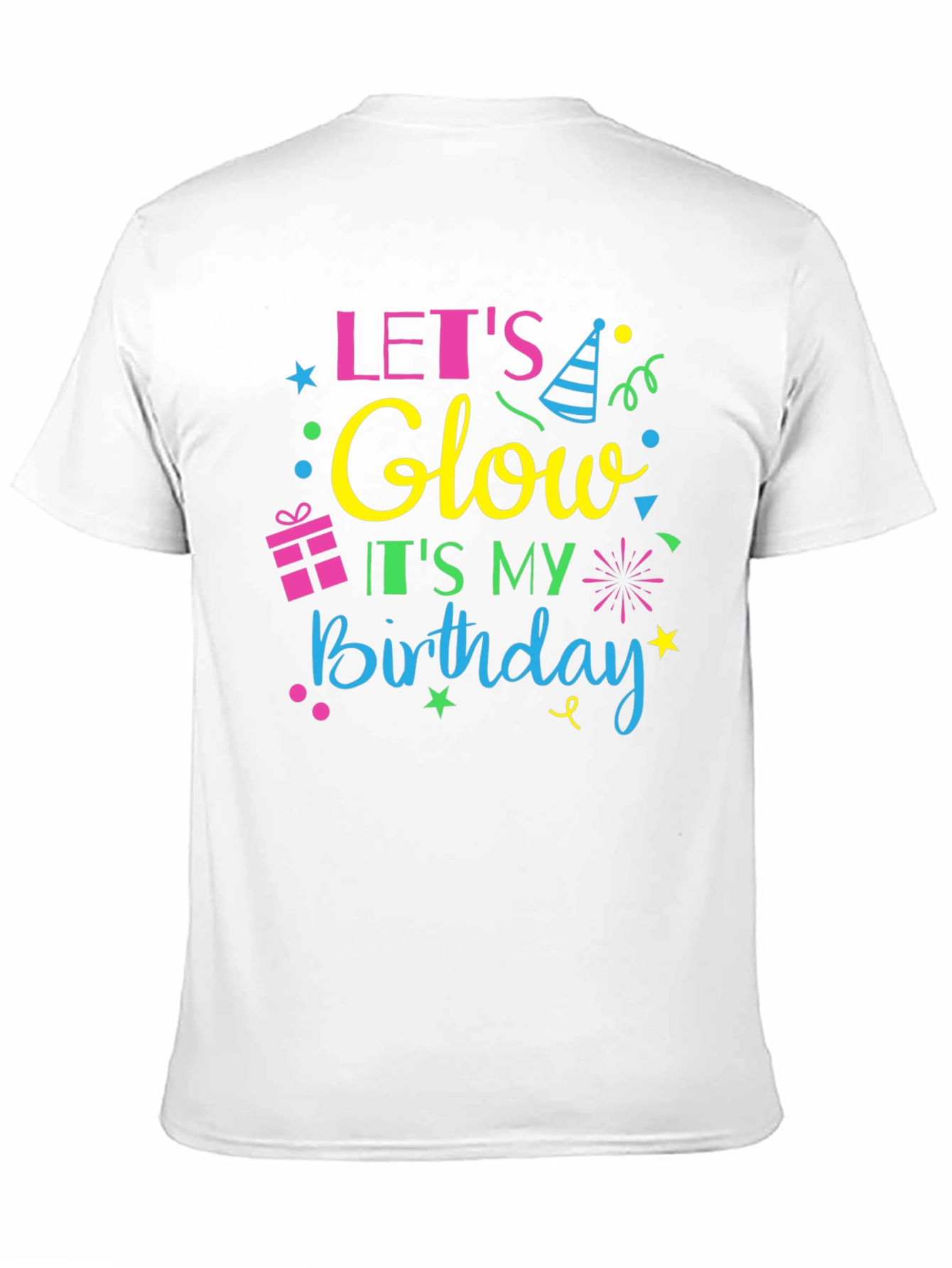 Lets Glow Birthday Tee