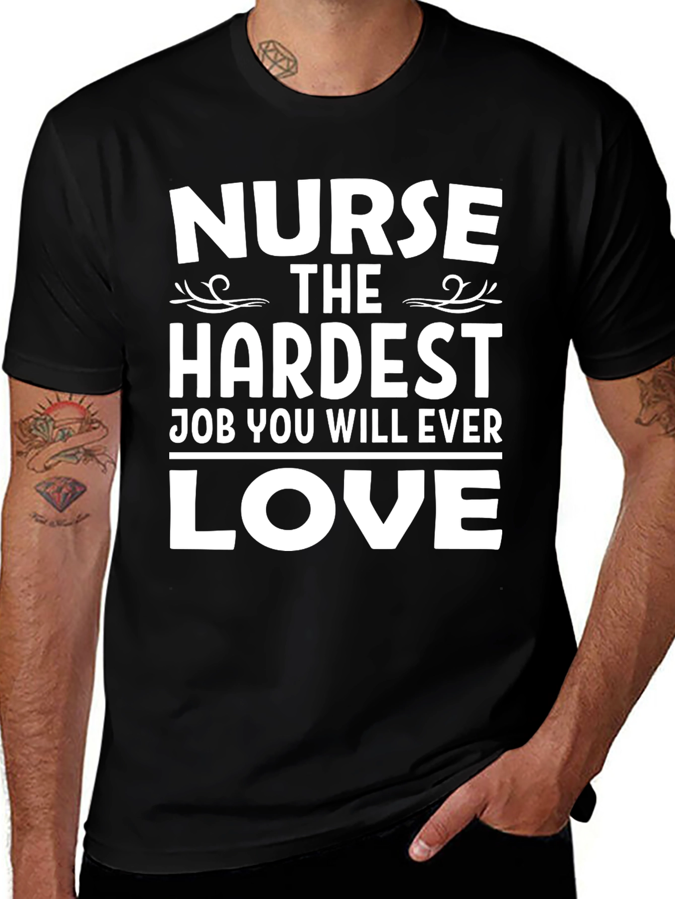 Nurse Hardest Job Ever Love T-Shirt