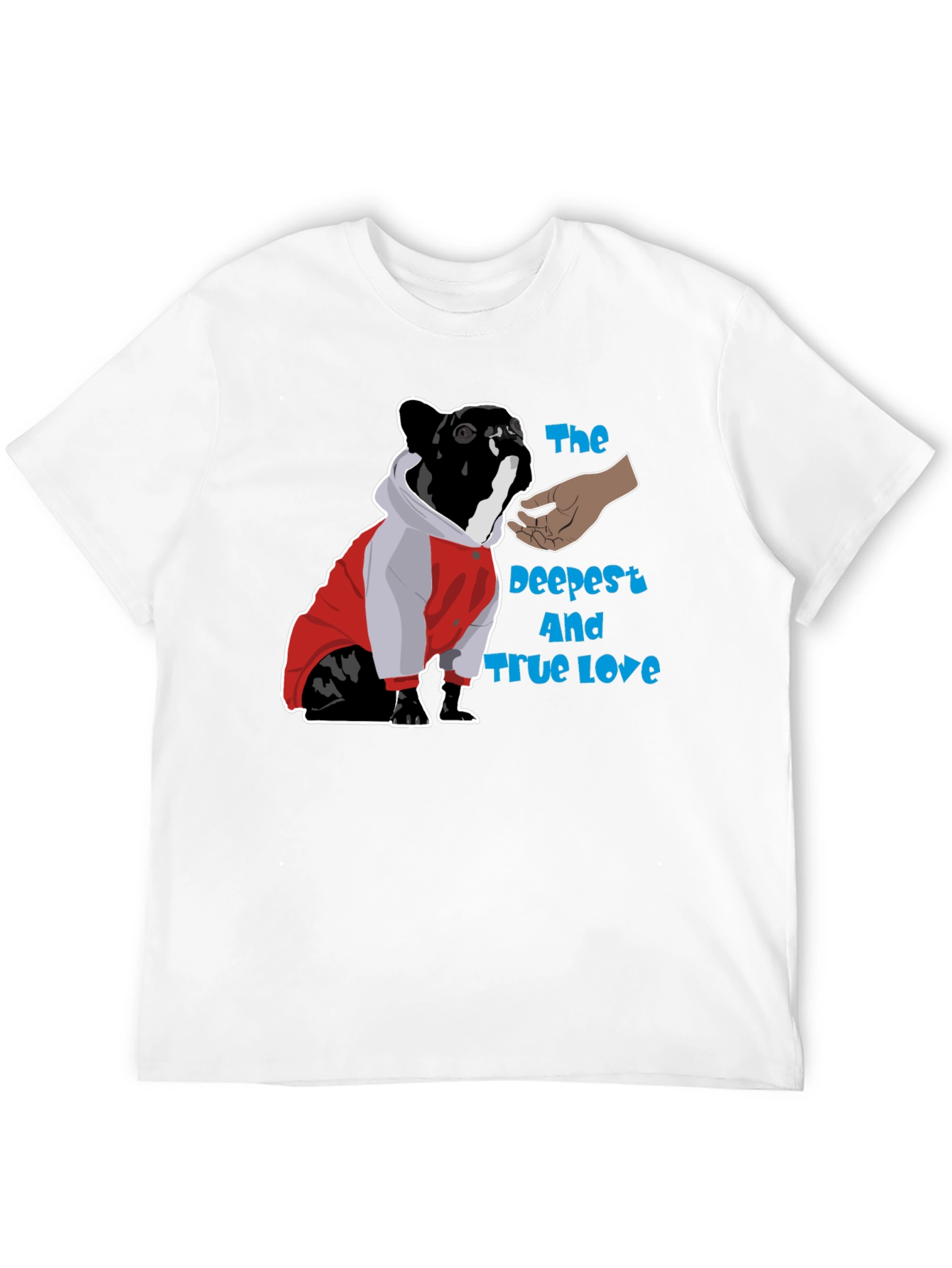 Dog Lover T-Shirt - The Deepest and Truest Love