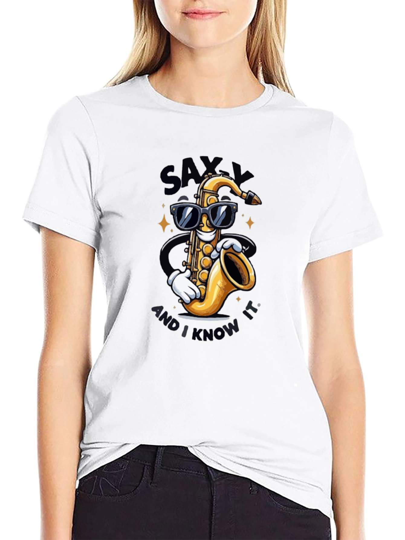 Saxxy and I Know It T-Shirt