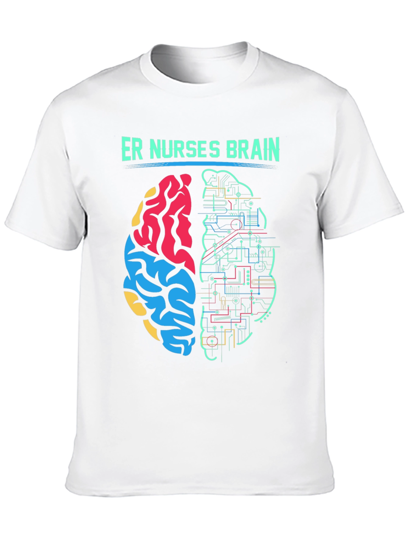 ER Nurse Brain T-Shirt - Medical Humor Tee