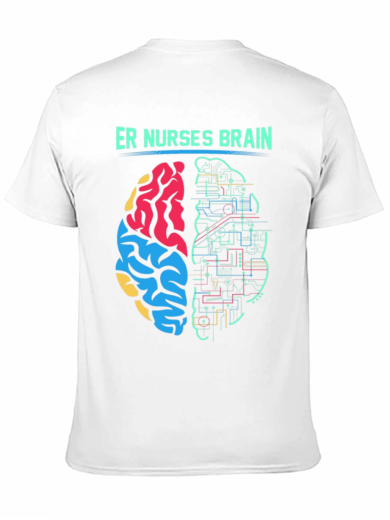 ER Nurse Brain T-Shirt - Medical Humor Tee