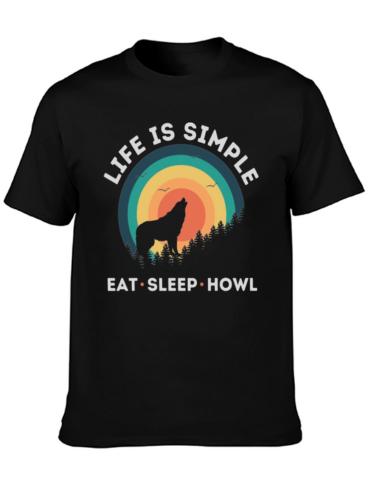 Life is Simple Wolf Howl T-Shirt