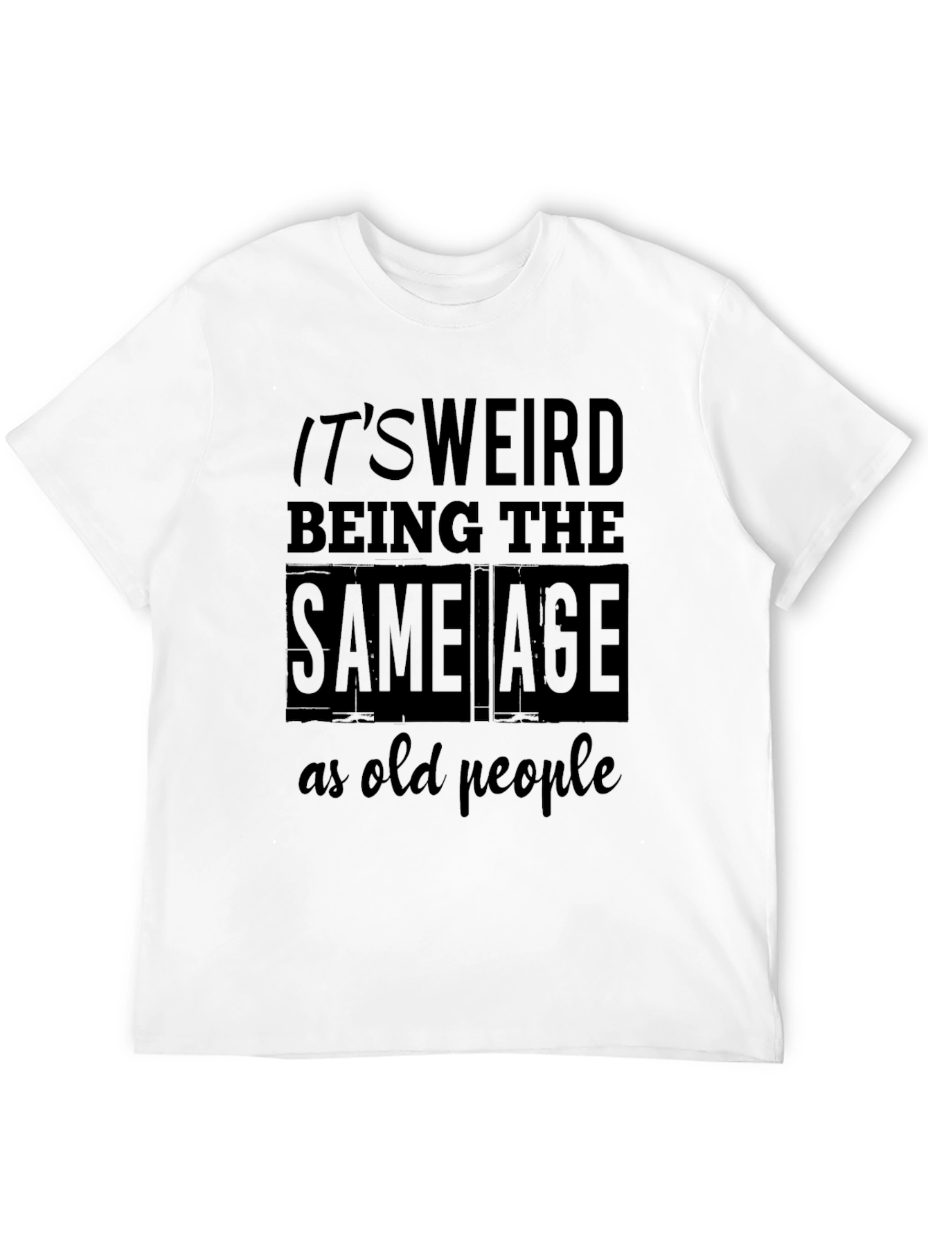 Funny Age Saying Mens Black T-Shirt
