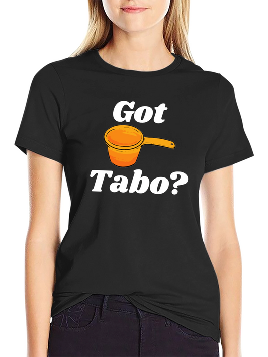 Got Tabo? Funny Filipino Water Dipper Black T-Shirt