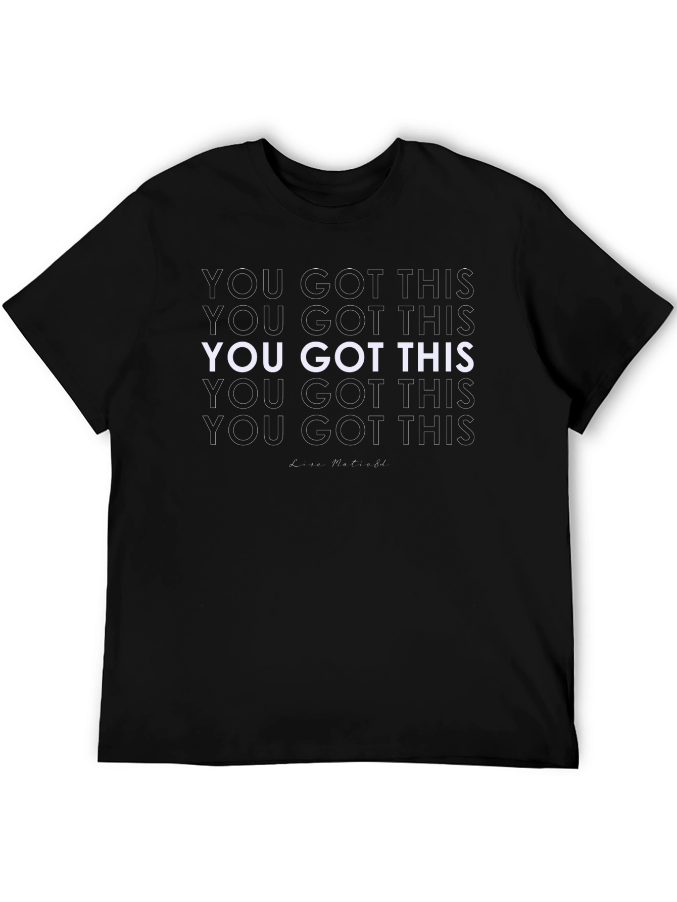 You Got This Black Graphic Tee - Motivational T-Shirt