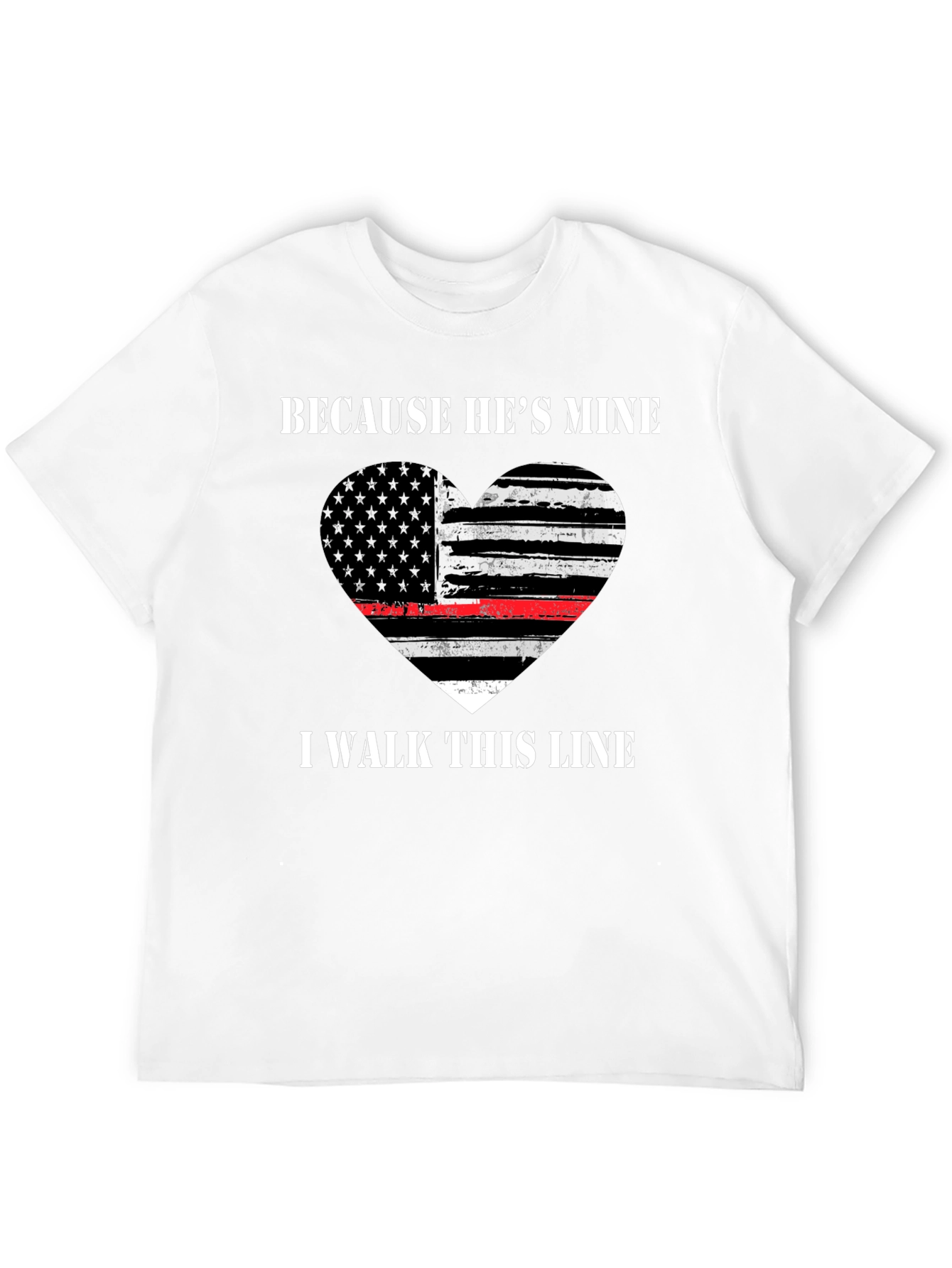 Because Hes Mine T-Shirt - Thin Red Line Heart