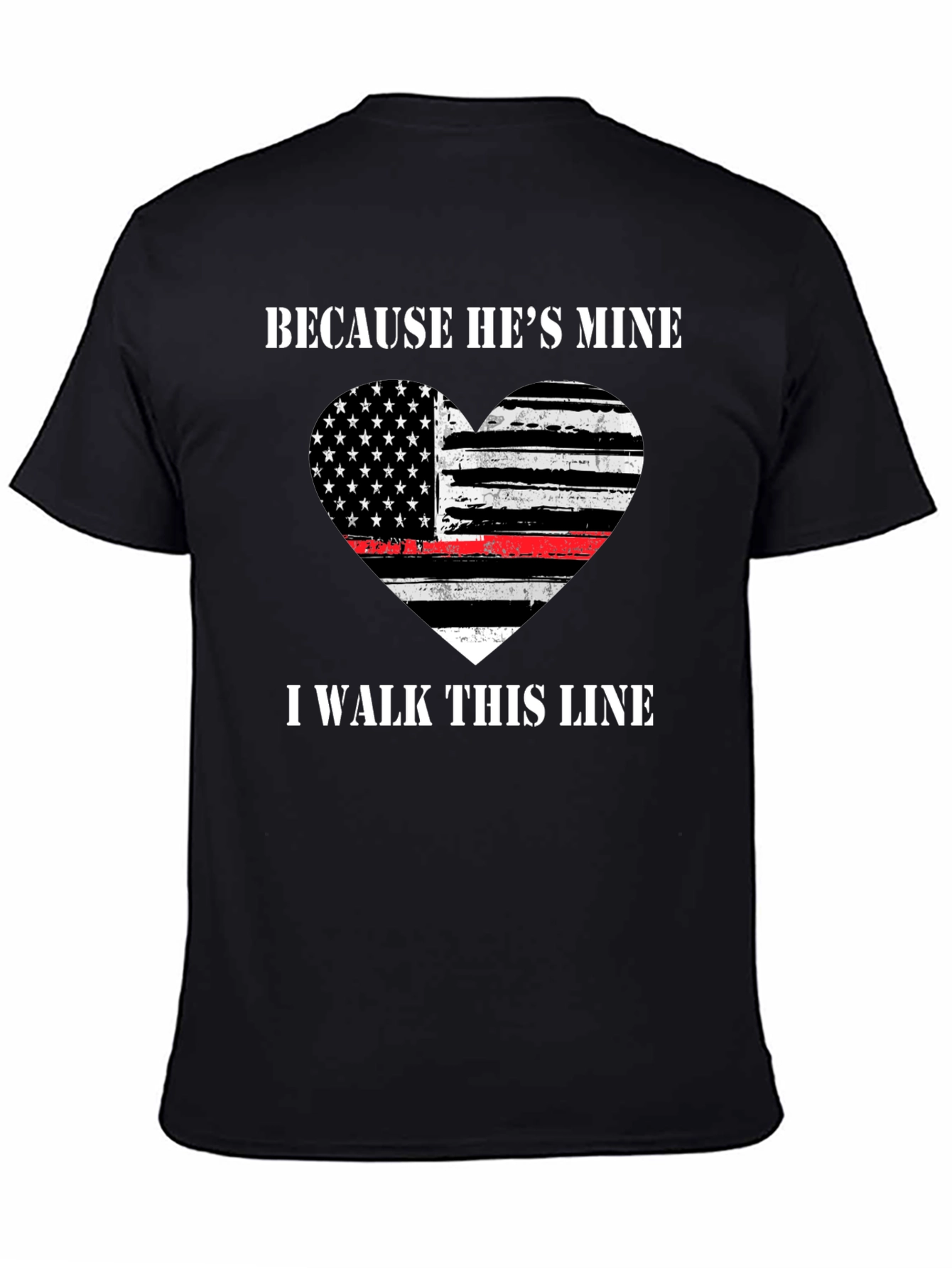 Because Hes Mine T-Shirt - Thin Red Line Heart