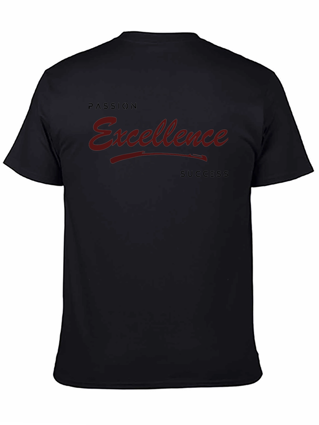 Passion Excellence Success Black T-Shirt