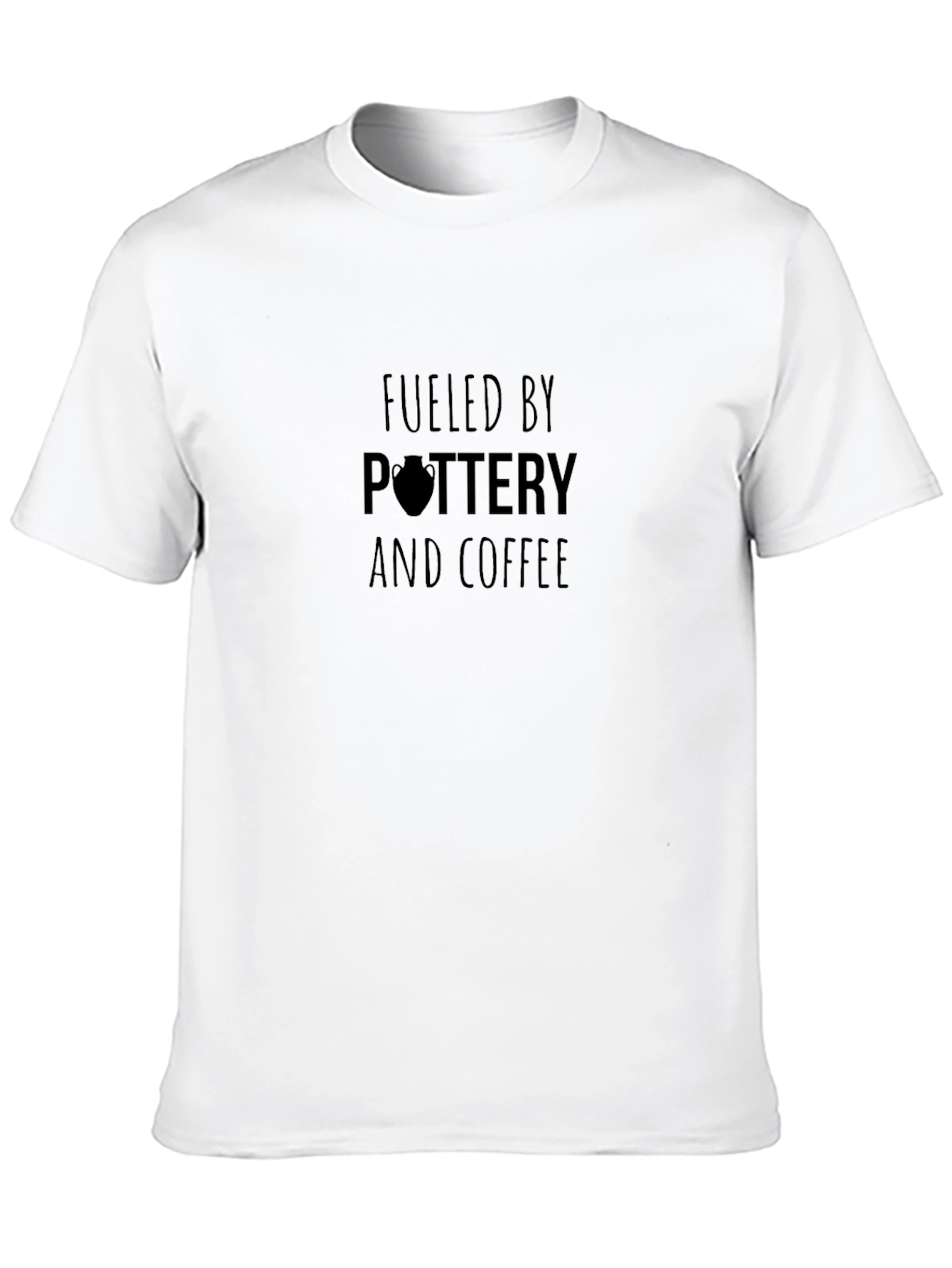 Fueled by Pottery and Coffee Black T-Shirt