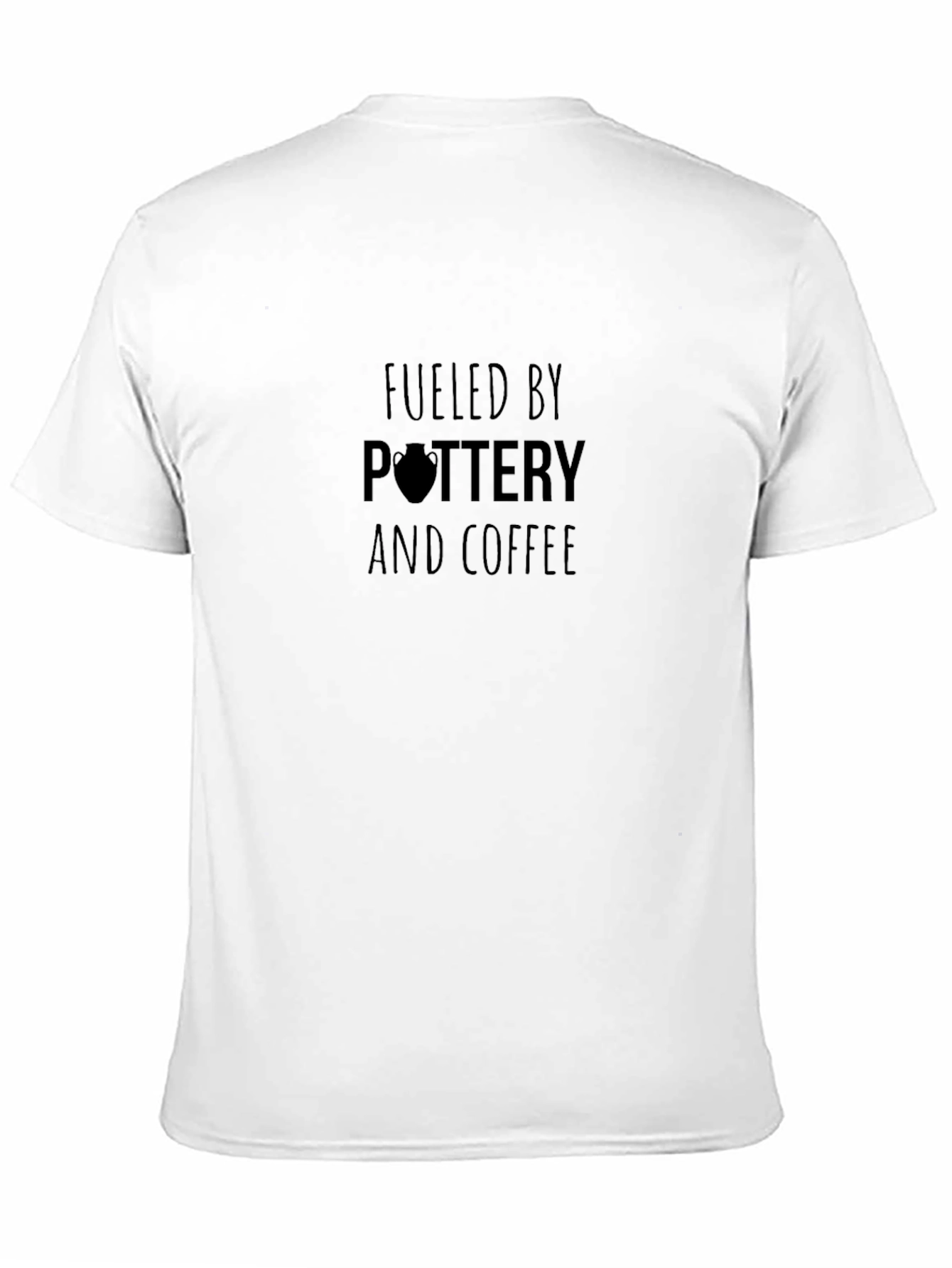 Fueled by Pottery and Coffee Black T-Shirt