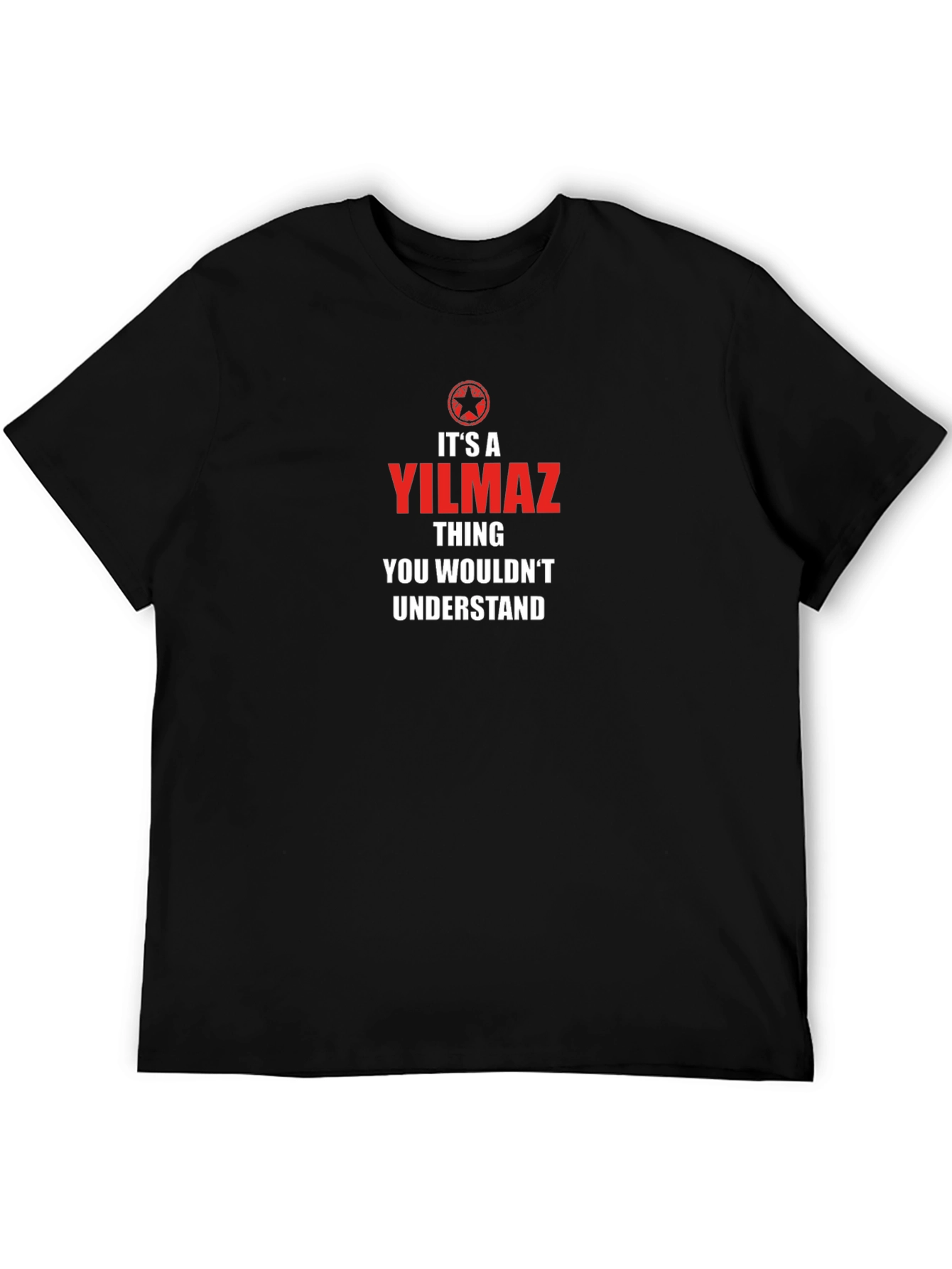Its A Yilmaz Thing T-Shirt
