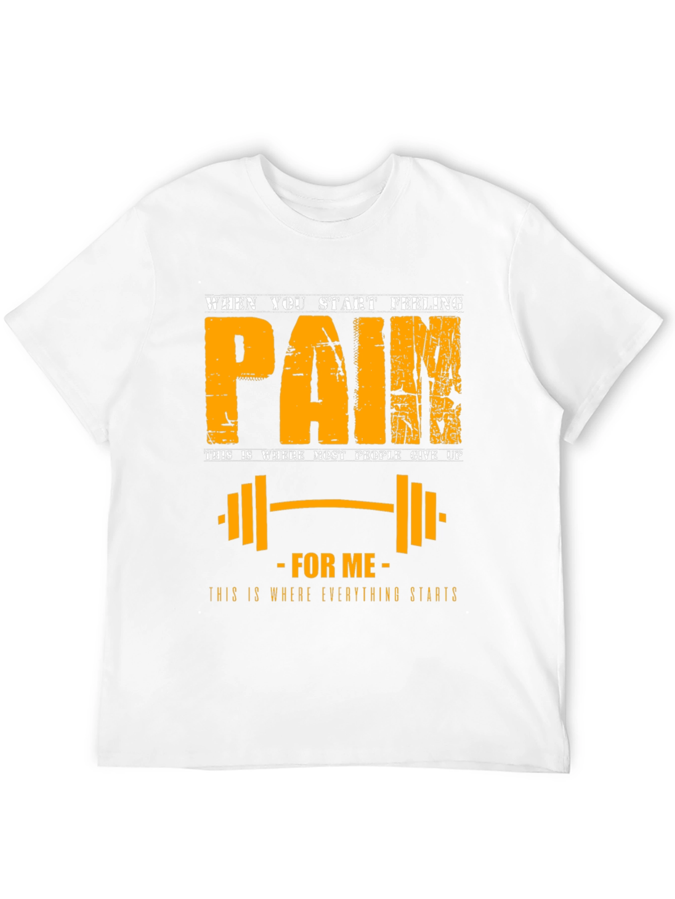 Pain Motivation T-Shirt: Fitness Gym Workout Apparel