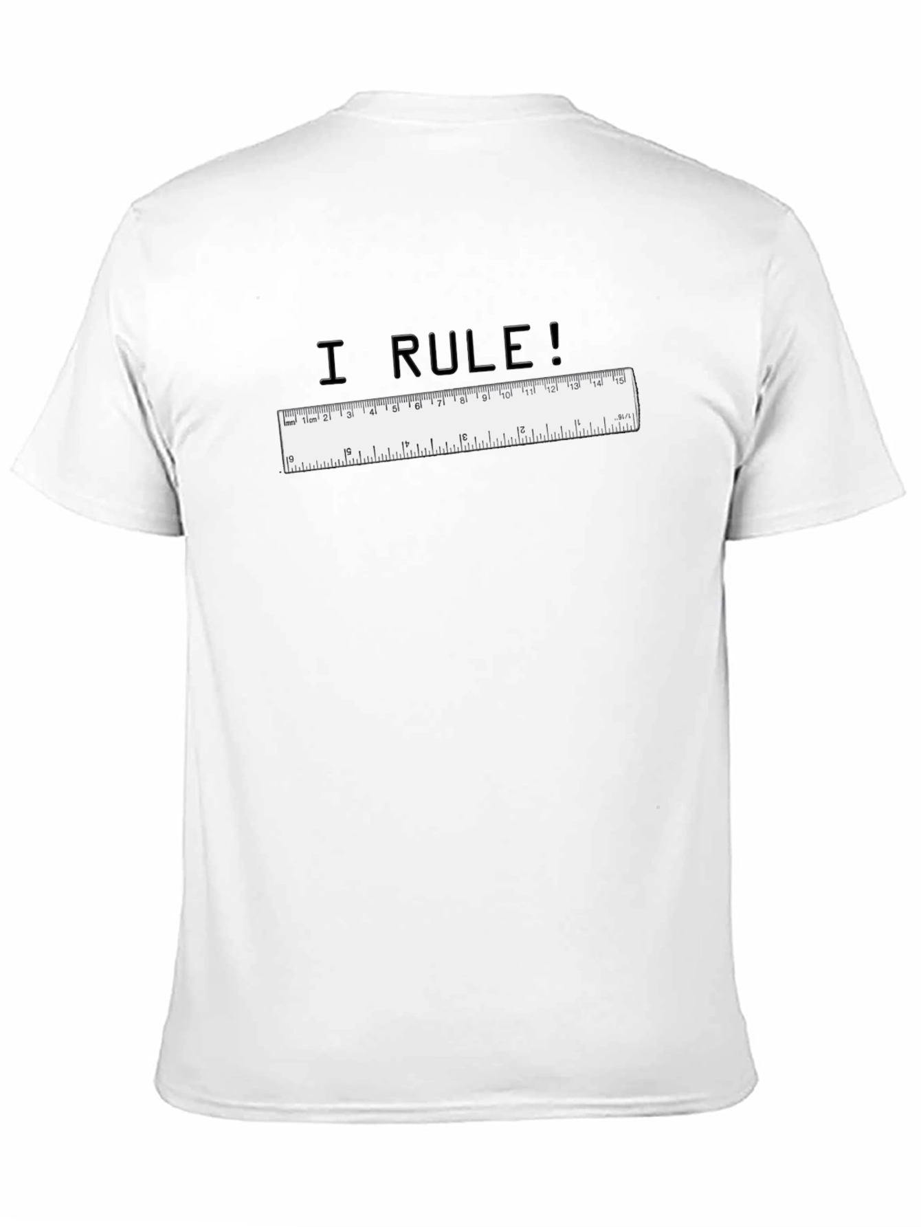 I RULE! Graphic T-Shirt