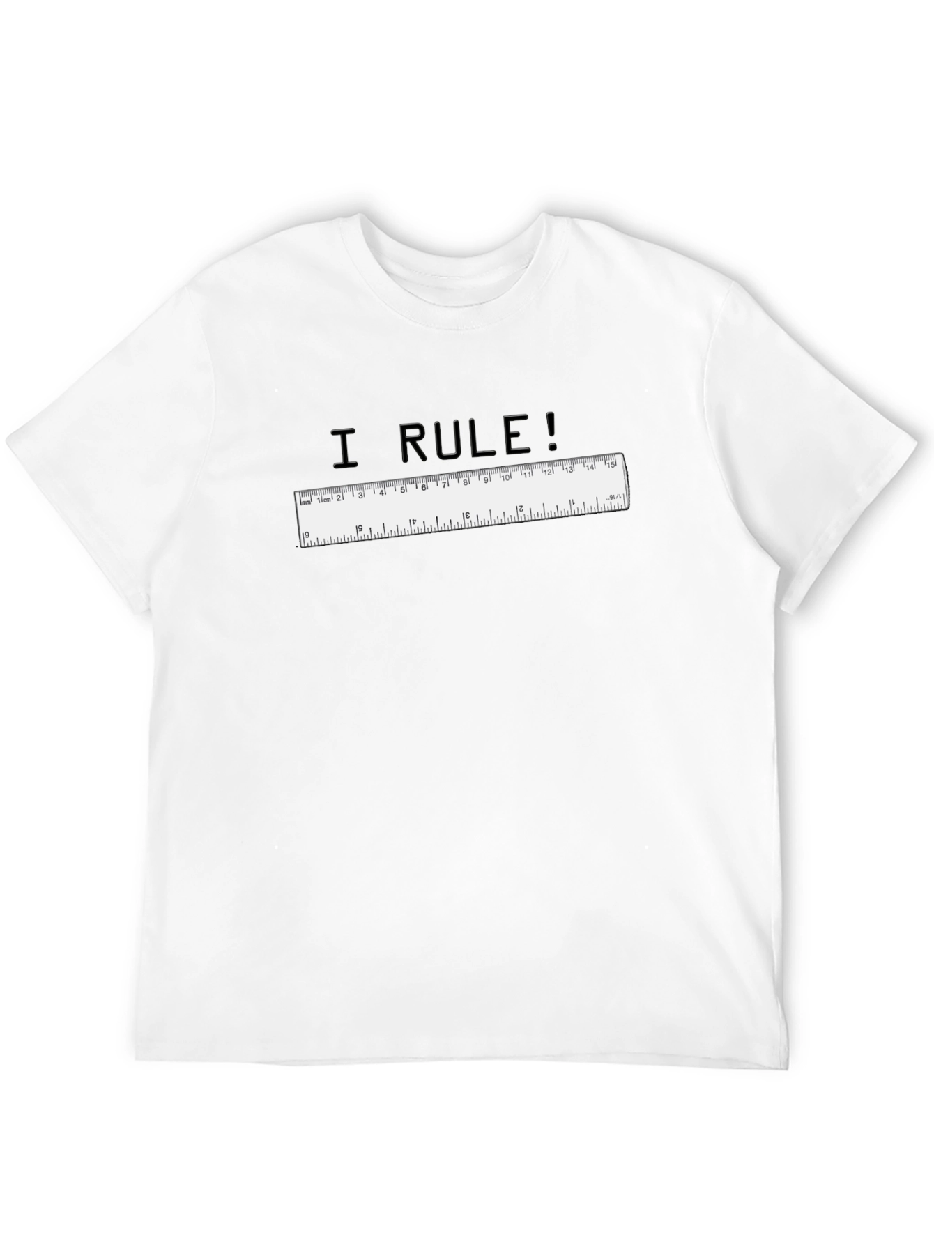 I RULE! Graphic T-Shirt
