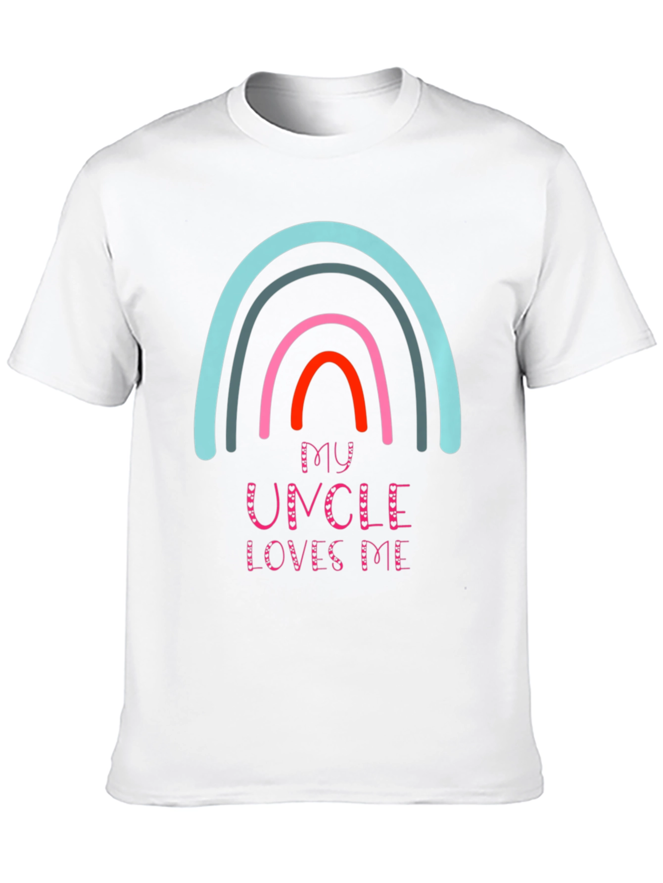 My Uncle Loves Me Rainbow Graphic T-Shirt