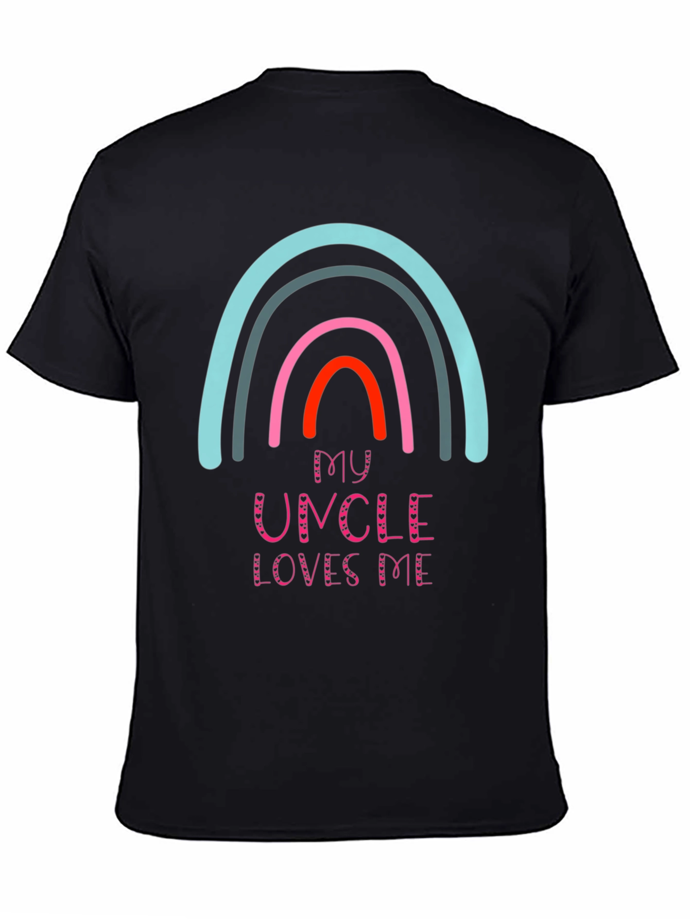 My Uncle Loves Me Rainbow Graphic T-Shirt
