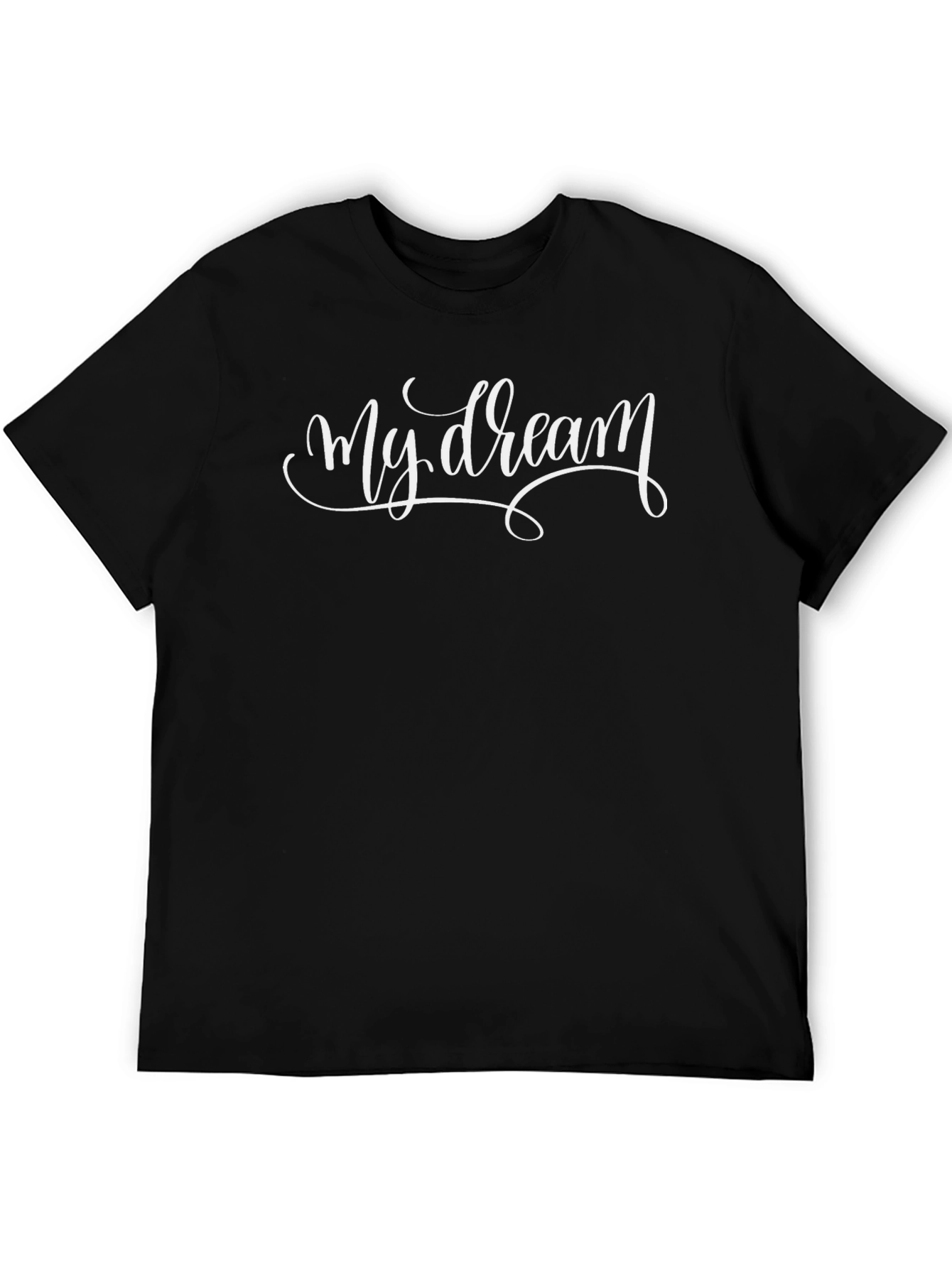 My Dream Black T-Shirt - Stylish Script Tee