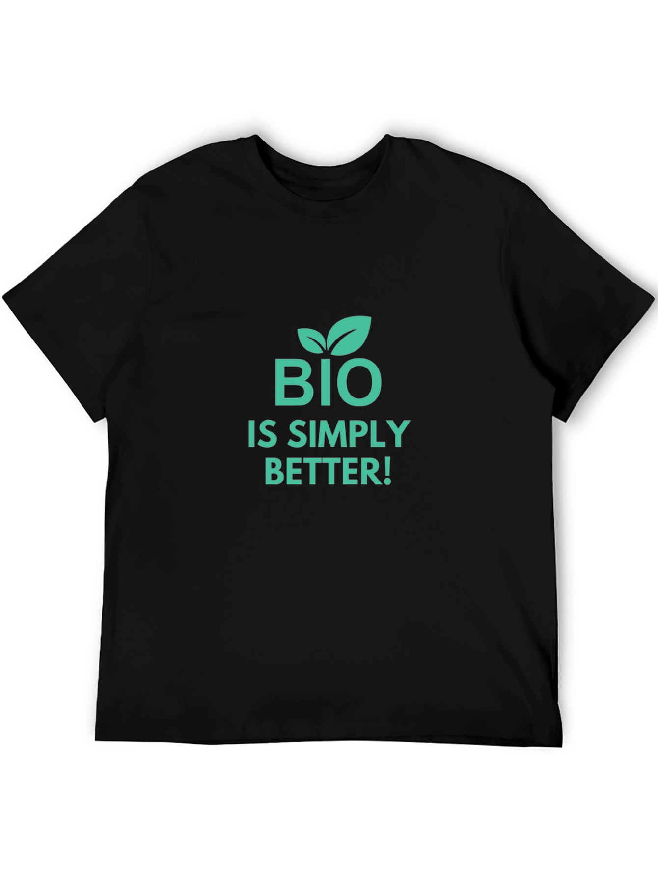 Bio is Simply Better Black Graphic T-Shirt