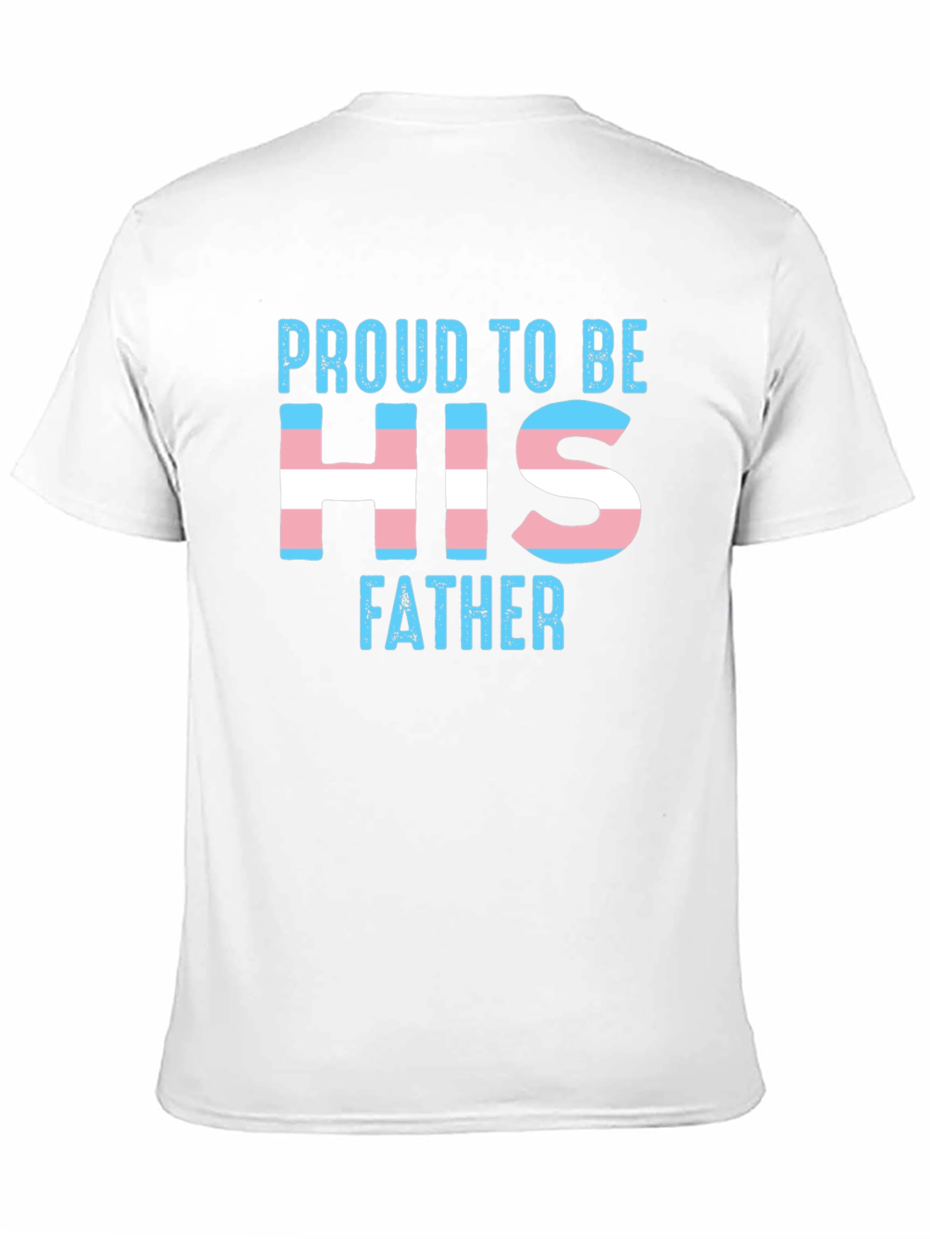 Proud Transgender Father T-Shirt