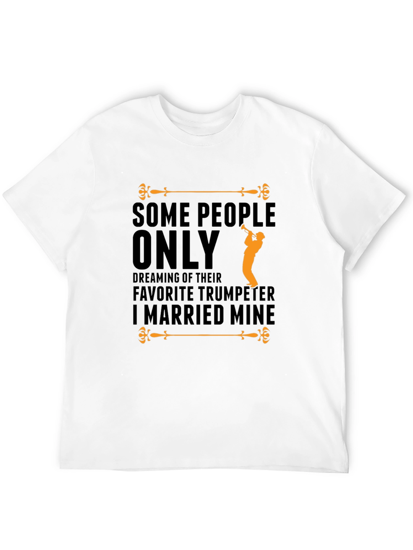 Favorite Trumpeter T-Shirt - Musicians Wife Gift