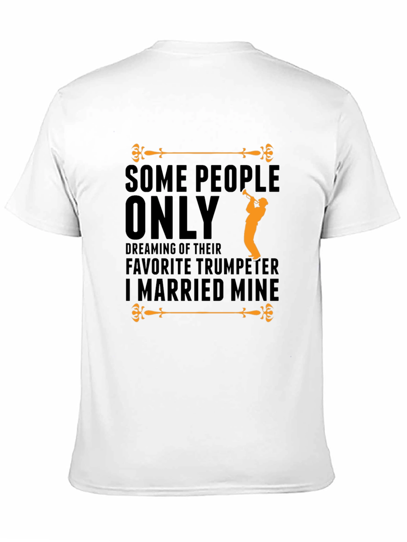 Favorite Trumpeter T-Shirt - Musicians Wife Gift