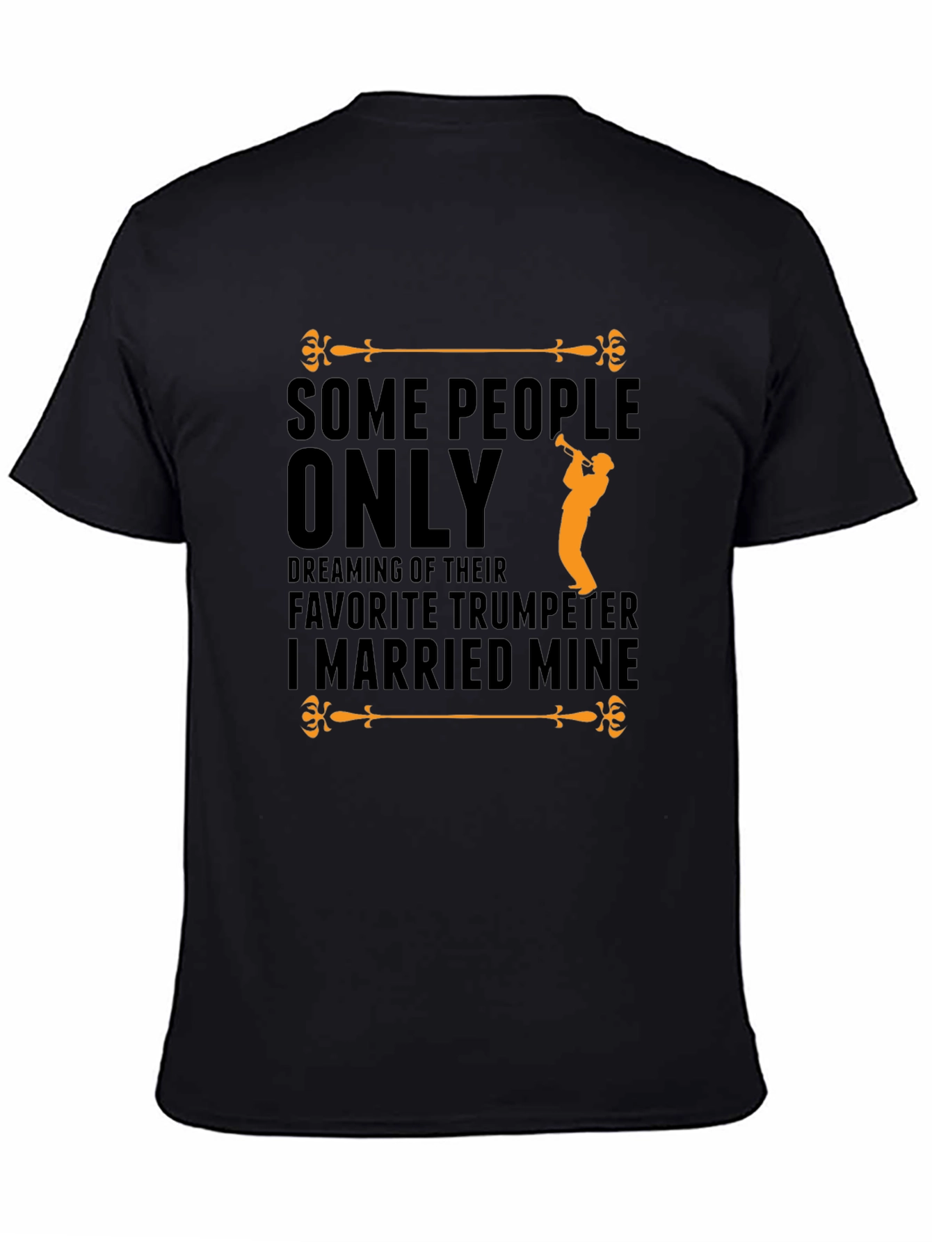 Favorite Trumpeter T-Shirt - Musicians Wife Gift