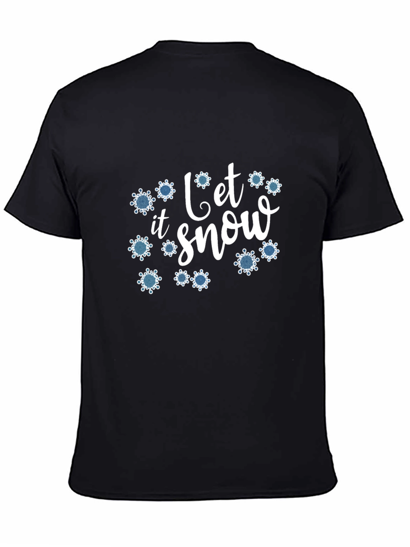 Let it Snow Holiday T-Shirt