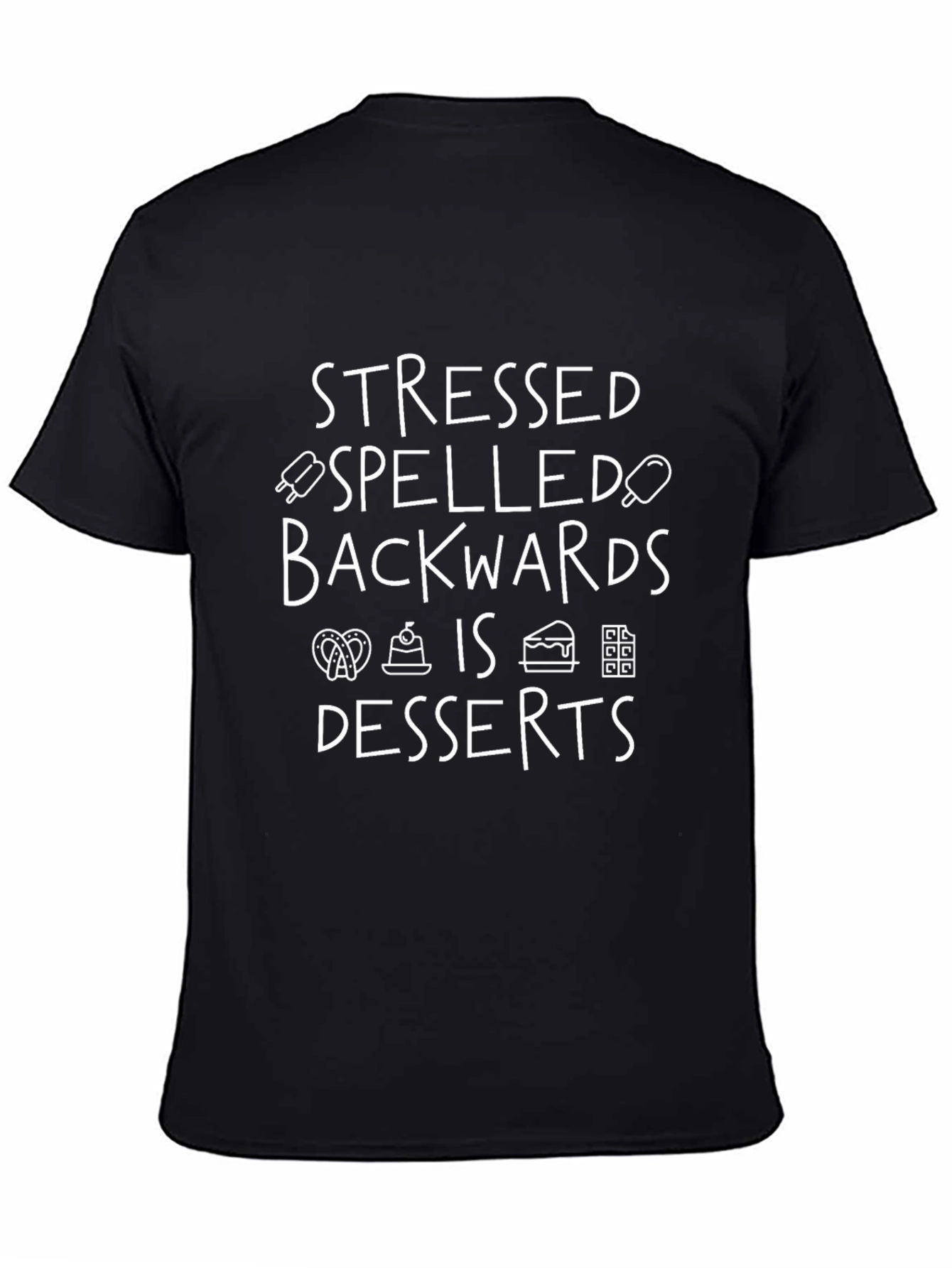 Stressed Spelled Backwards Funny Dessert Lovers T-Shirt