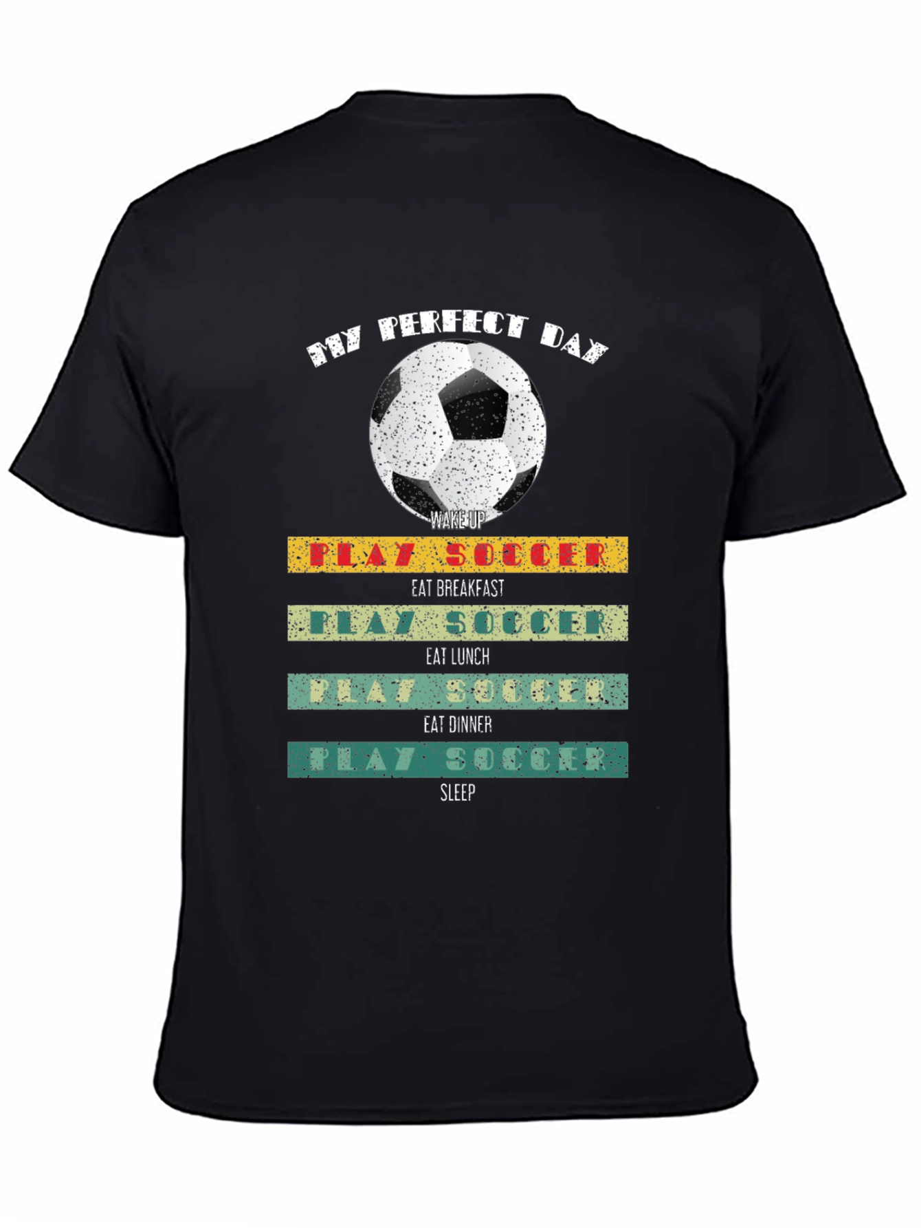 My Perfect Day Soccer Graphic Tee