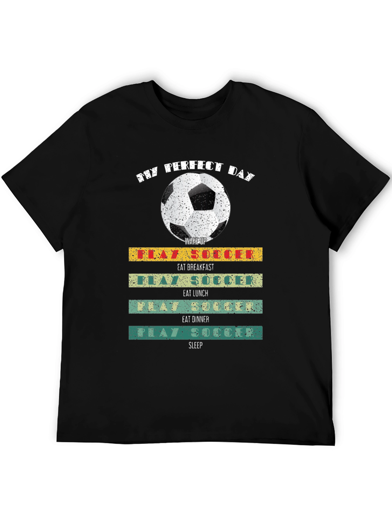 My Perfect Day Soccer Graphic Tee