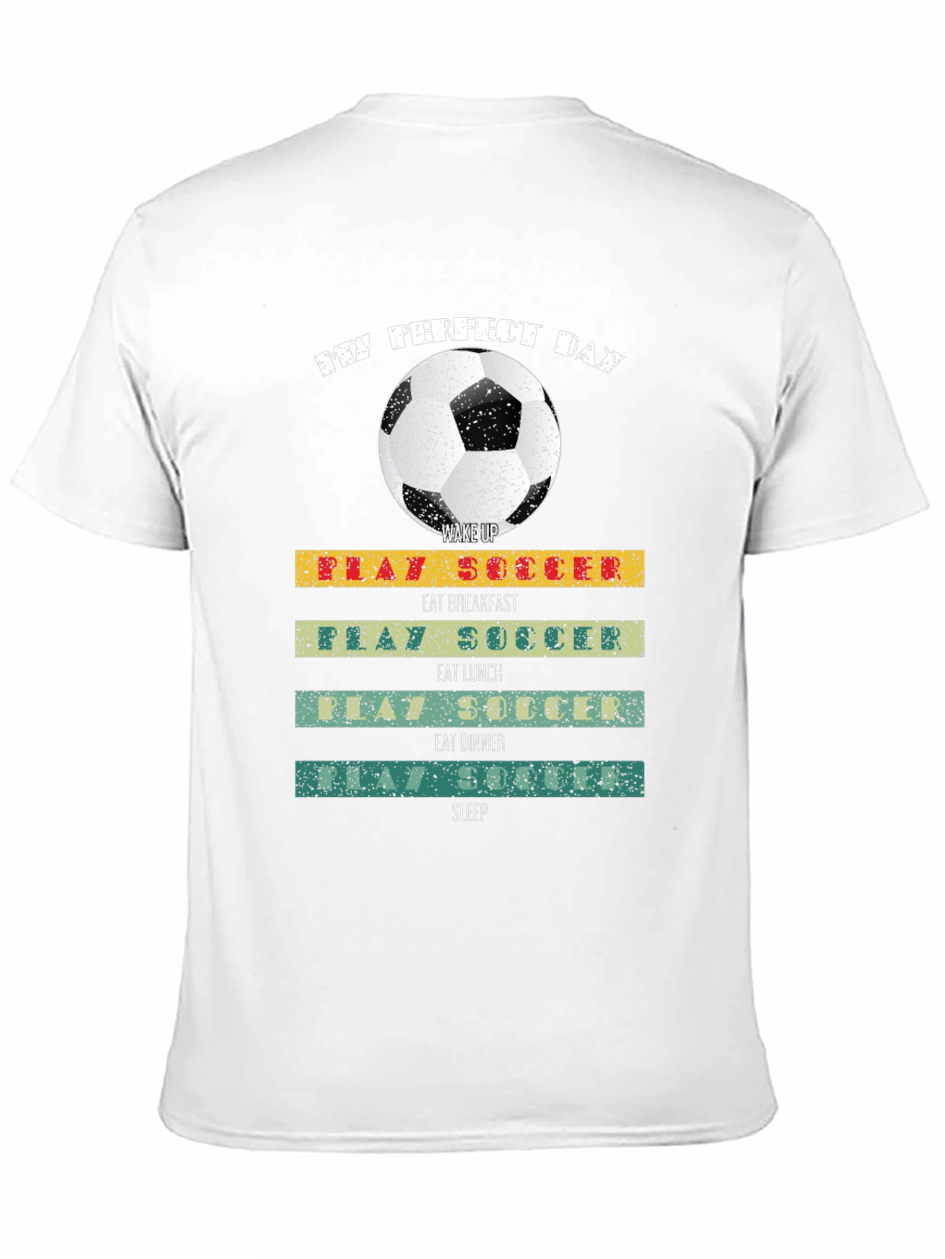 My Perfect Day Soccer Graphic Tee