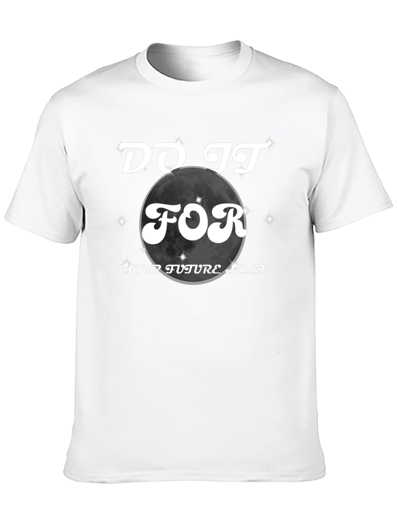 Do It For Your Future Self T-Shirt