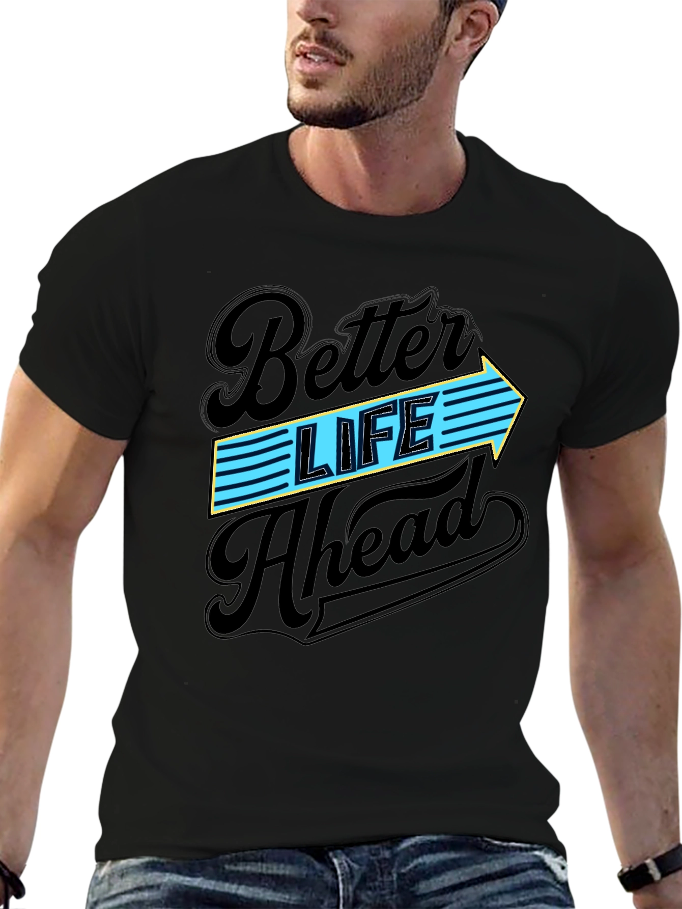 Better Life Ahead Graphic T-Shirt