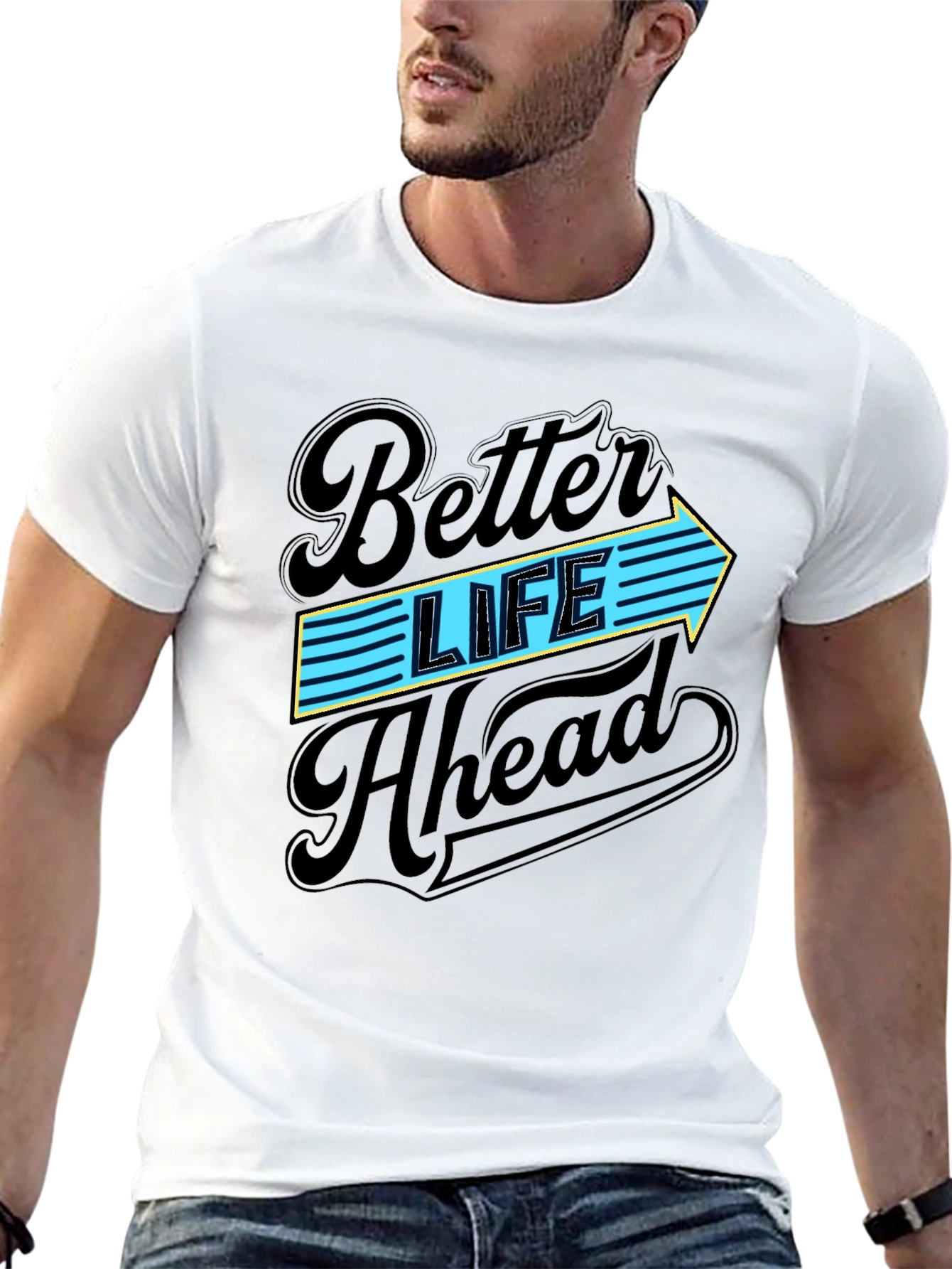 Better Life Ahead Graphic T-Shirt