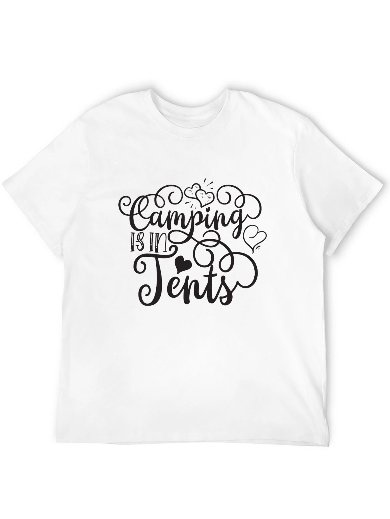 Camping is in Tents Graphic Tee - Black